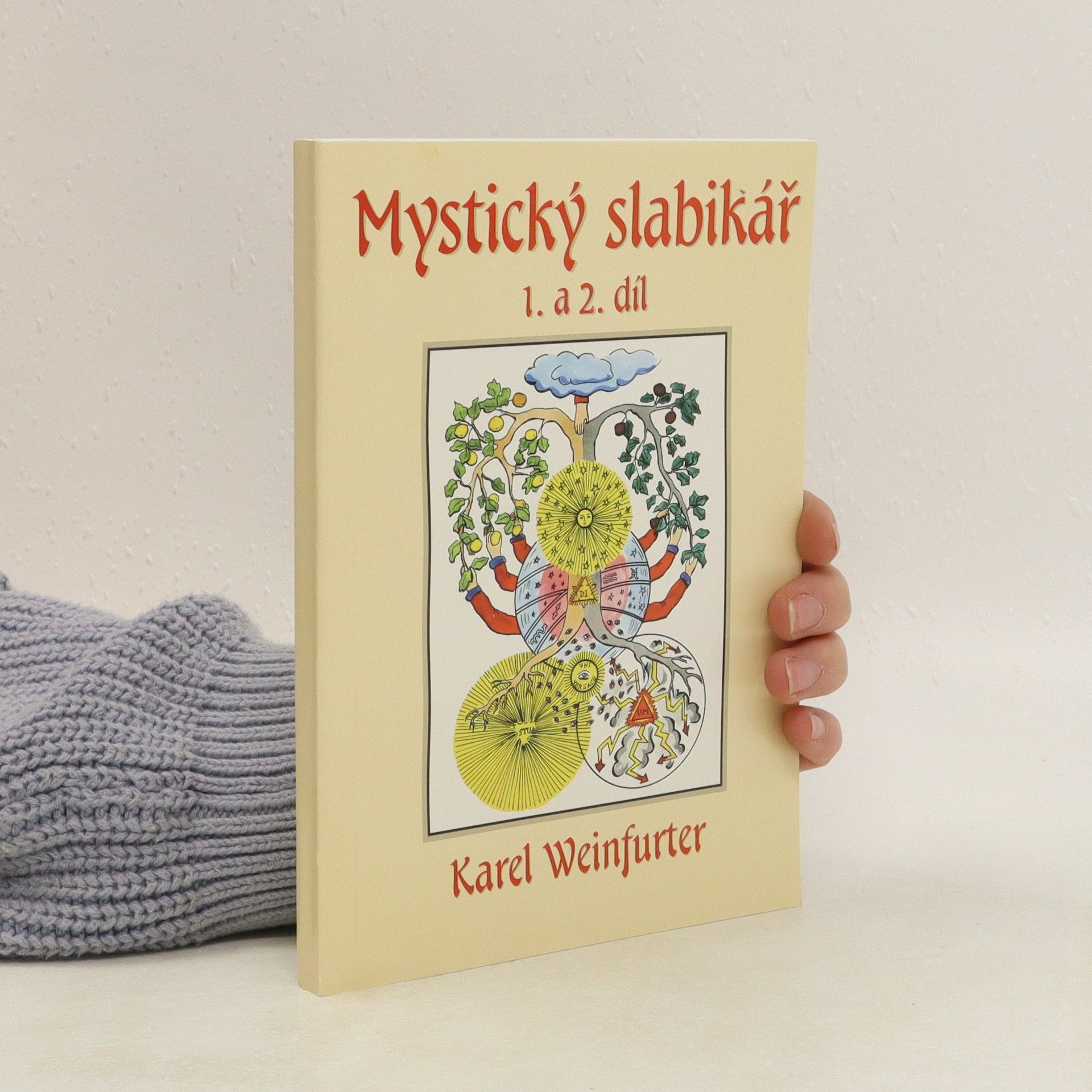 Karel Weinfurter Mystický slabikář - 1-2