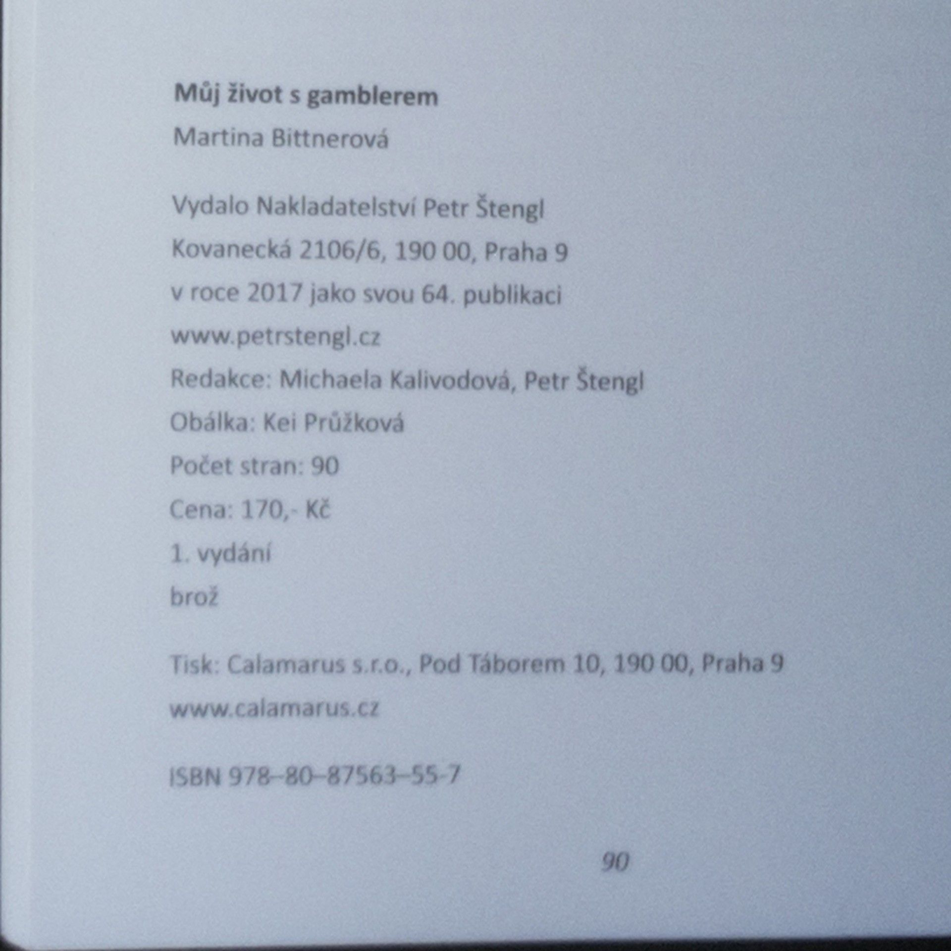 Martina Bittnerová Život s gamblerem