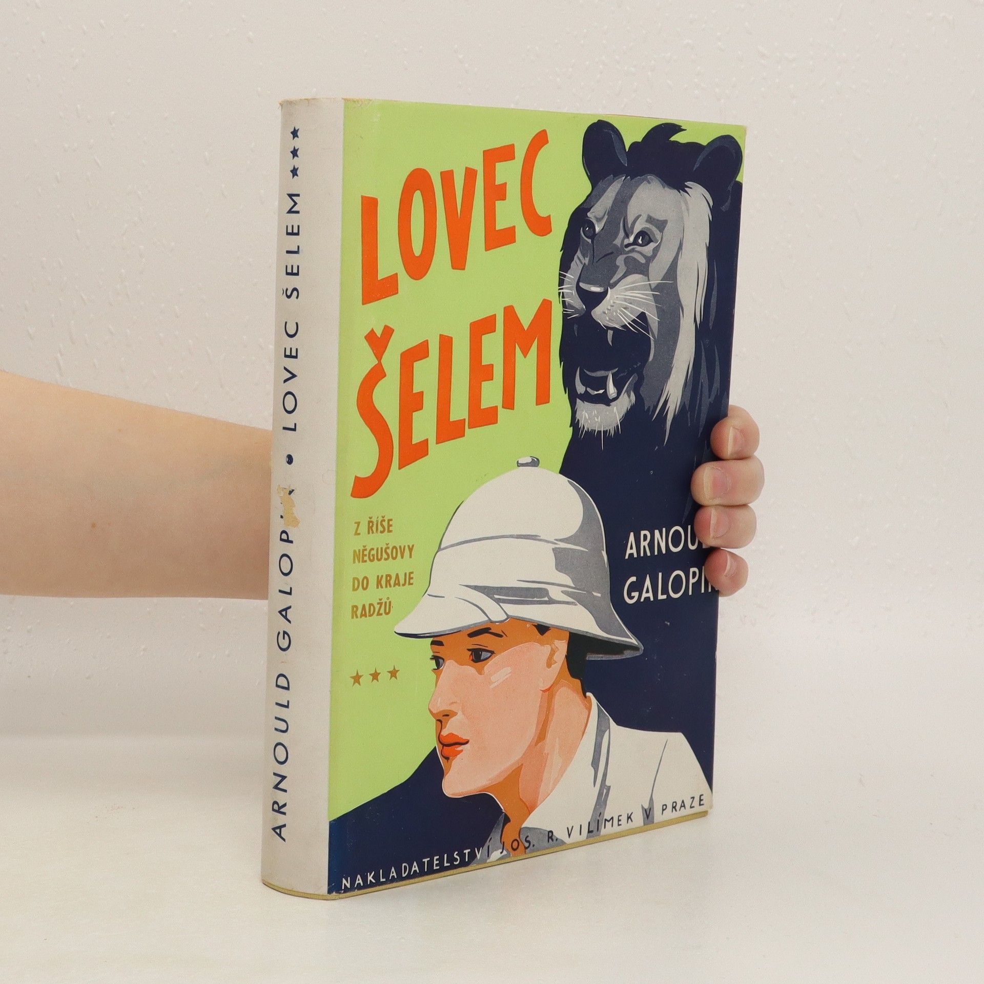 Arnould Galopin Lovec šelem. Díl III, Z říše Něgušovy do kraje rádžů