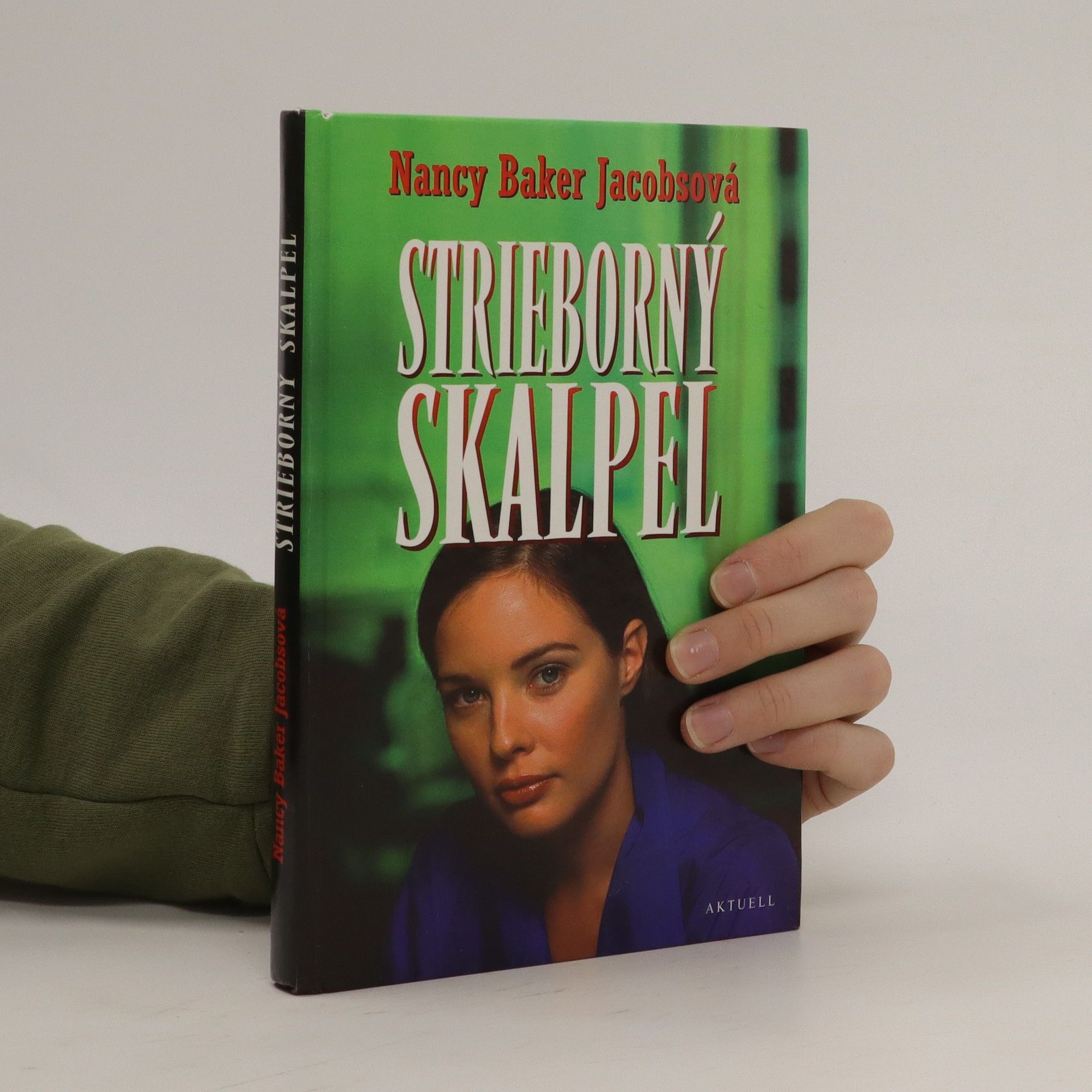 Nancy Baker Jacobs Strieborný skalpel