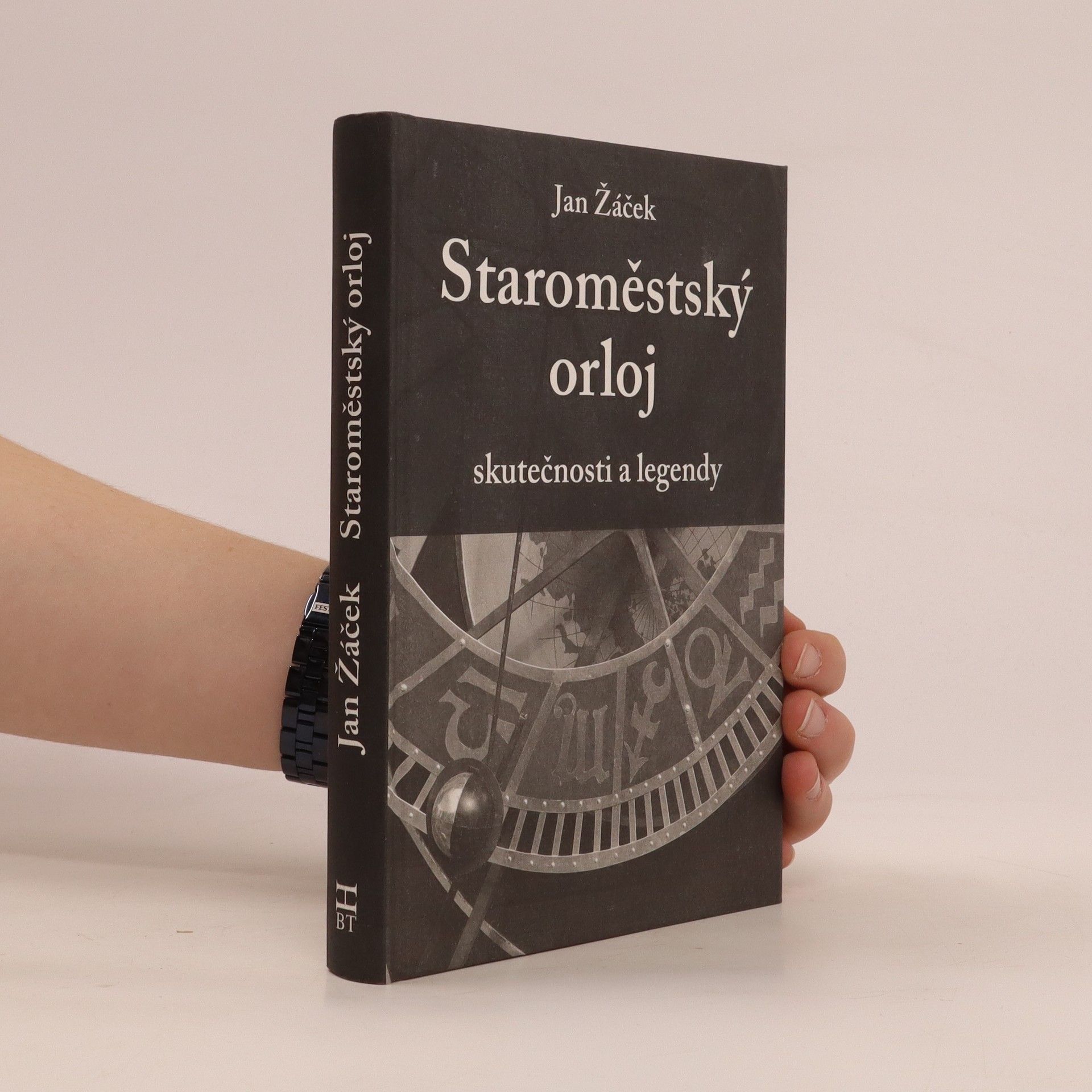 Jan Žáček Staroměstský orloj - skutečnosti a legendy