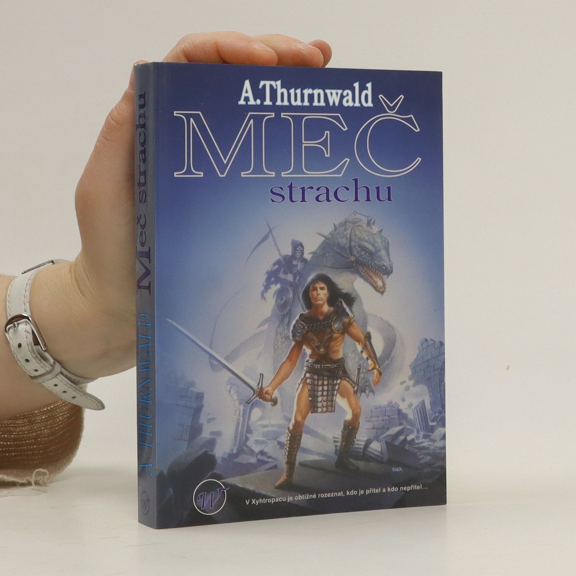 Antonín Thurnwald Meč strachu