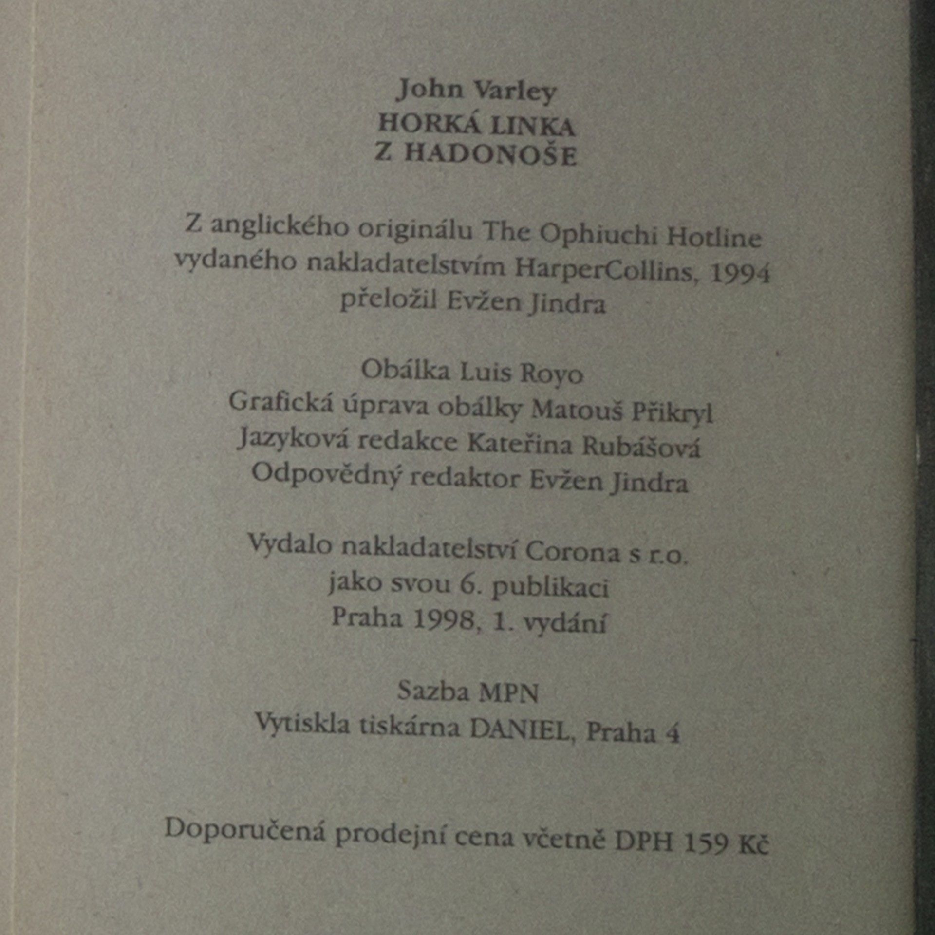 John Varley Horká Linka z Hadonoše