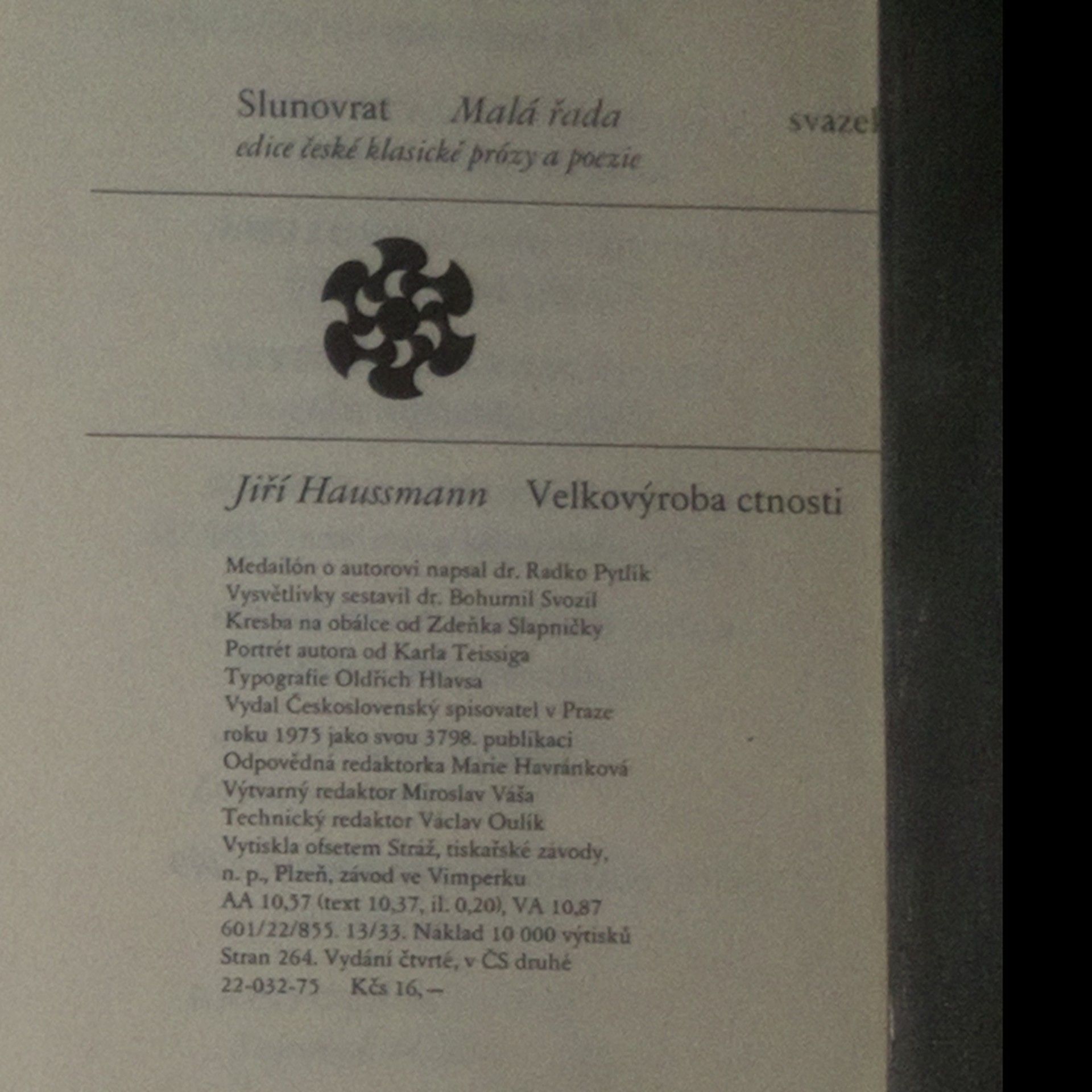 Jiří Haussmann Velkovýroba ctnosti