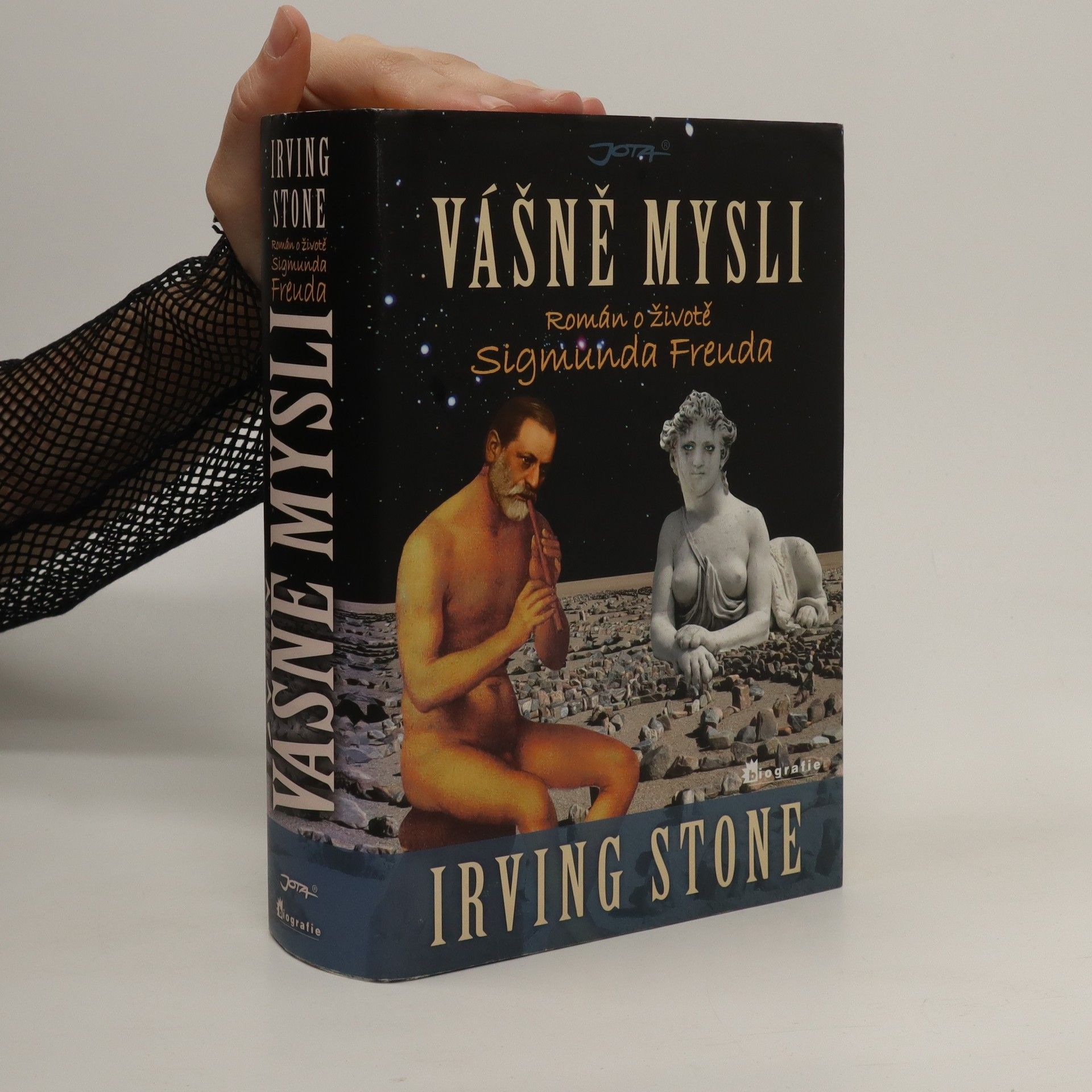 Irving Stone Vášně mysli. Román o životě Sigmunda Freuda
