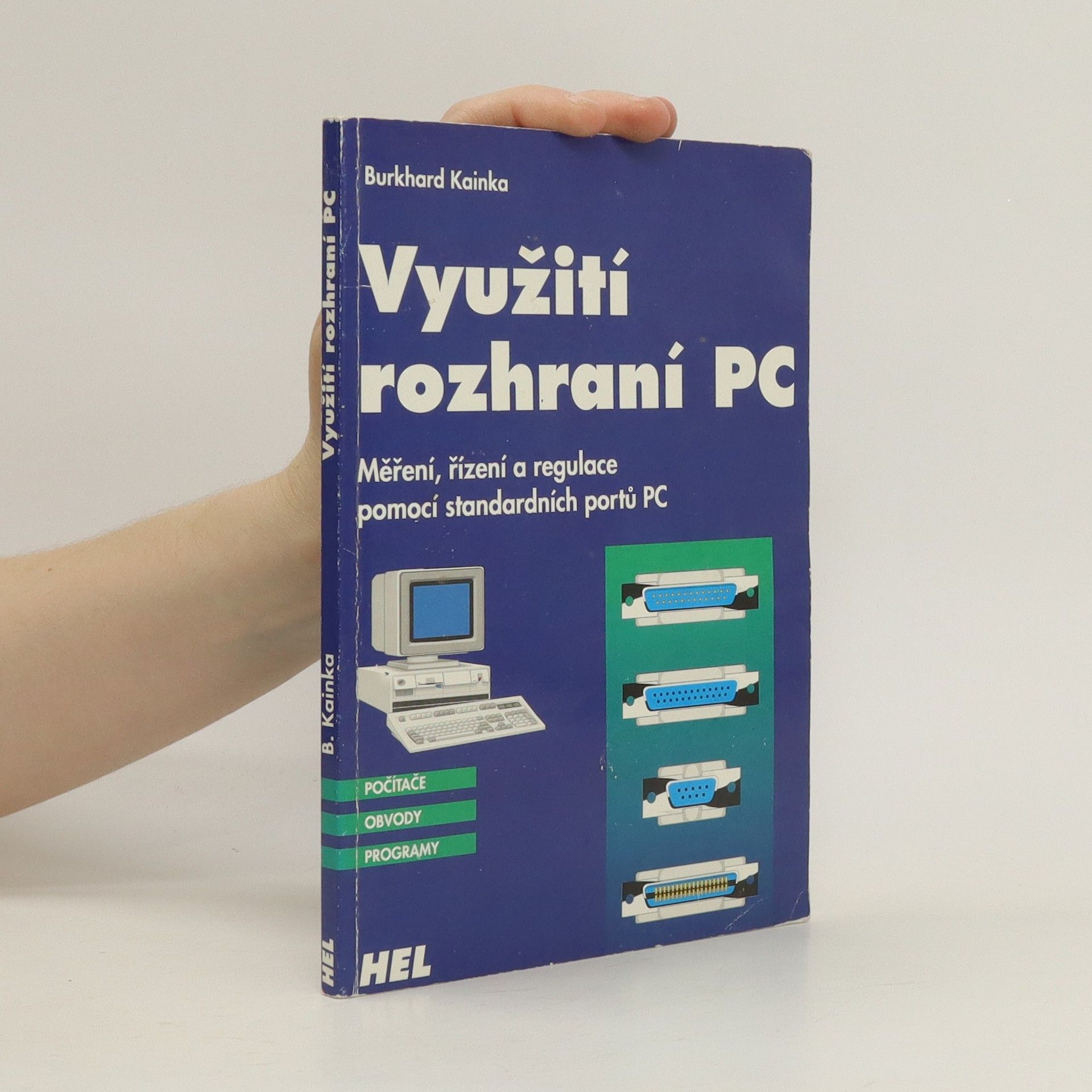 Burkhard Kainka Využití rozhraní PC