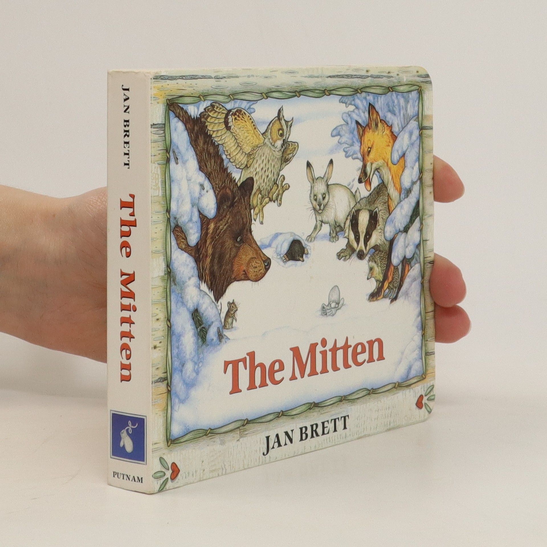 Jan Brett The Mitten : A Ukrainian Folktale
