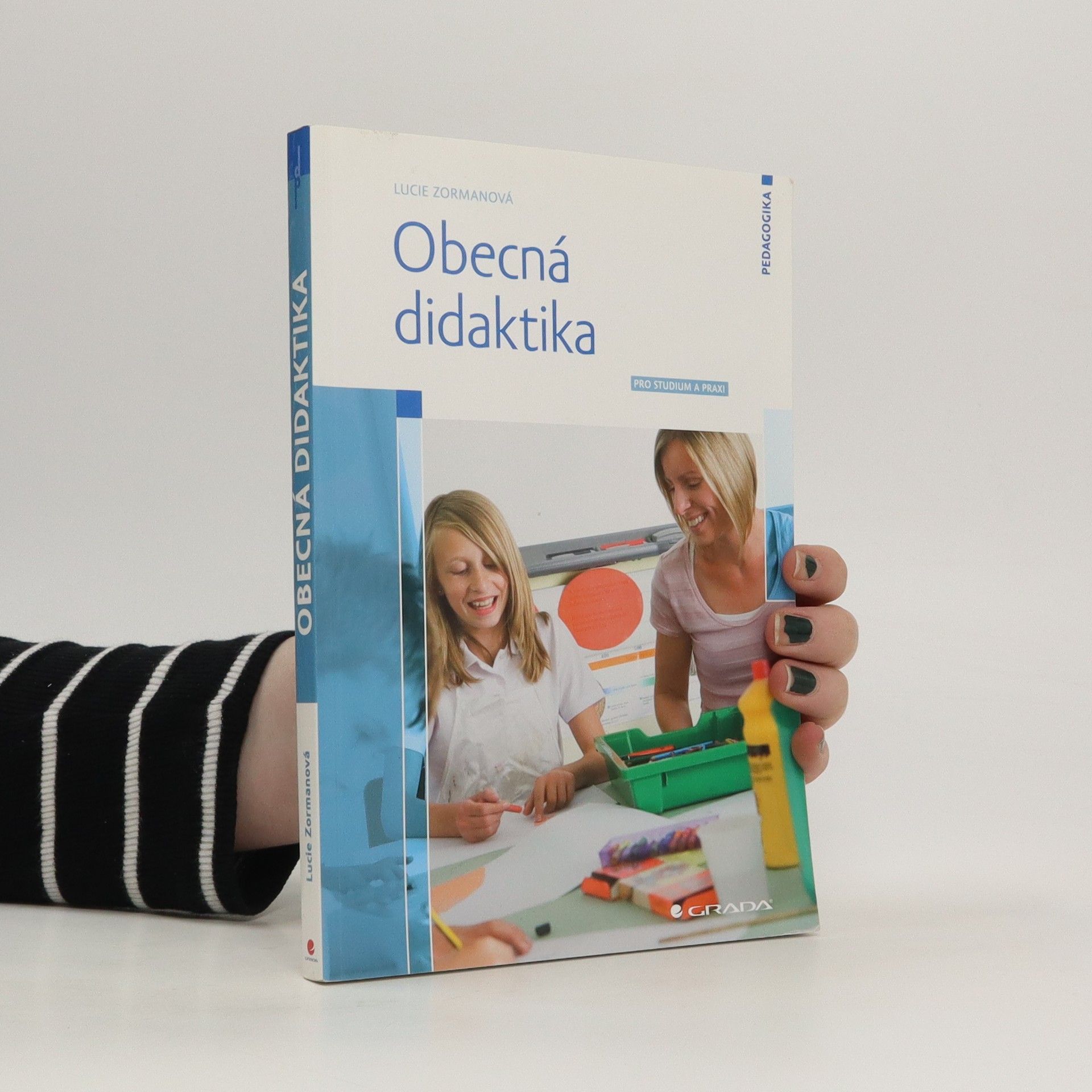 Lucie Zormanová Obecná didaktika