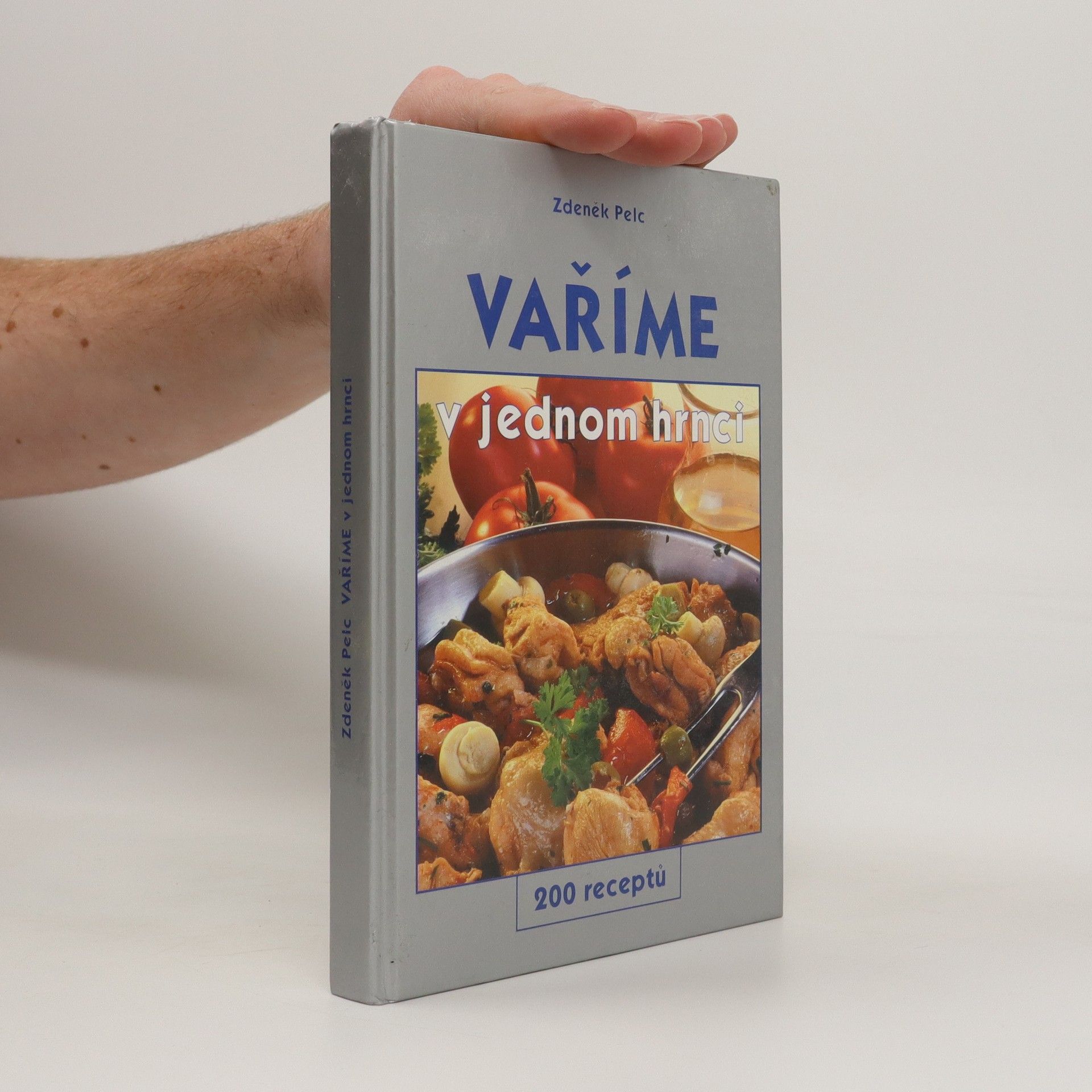 Zdeněk Pelc Vaříme v jednom hrnci