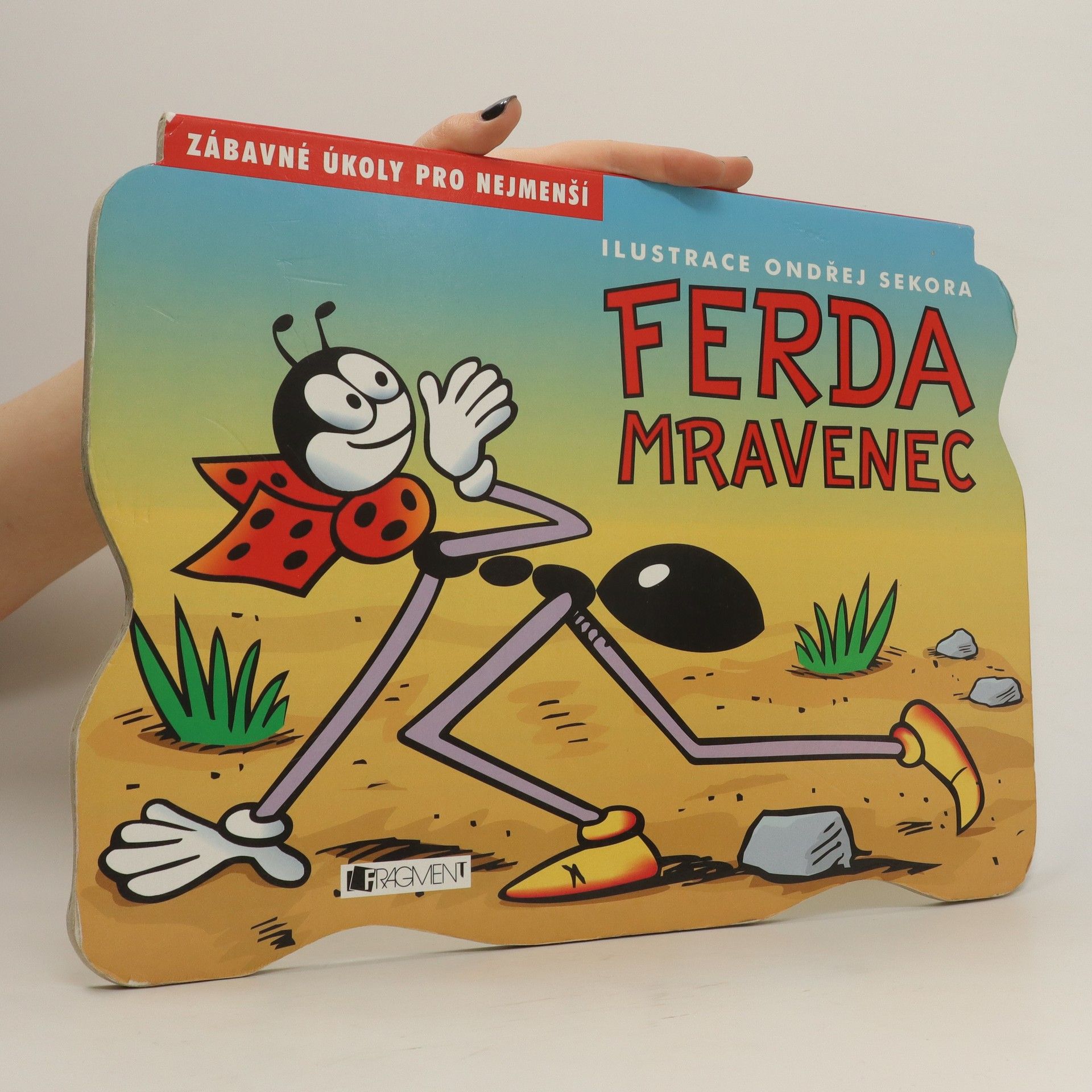 Ondřej Sekora Ferda Mravenec - Zábavné úkoly pro nejmenší