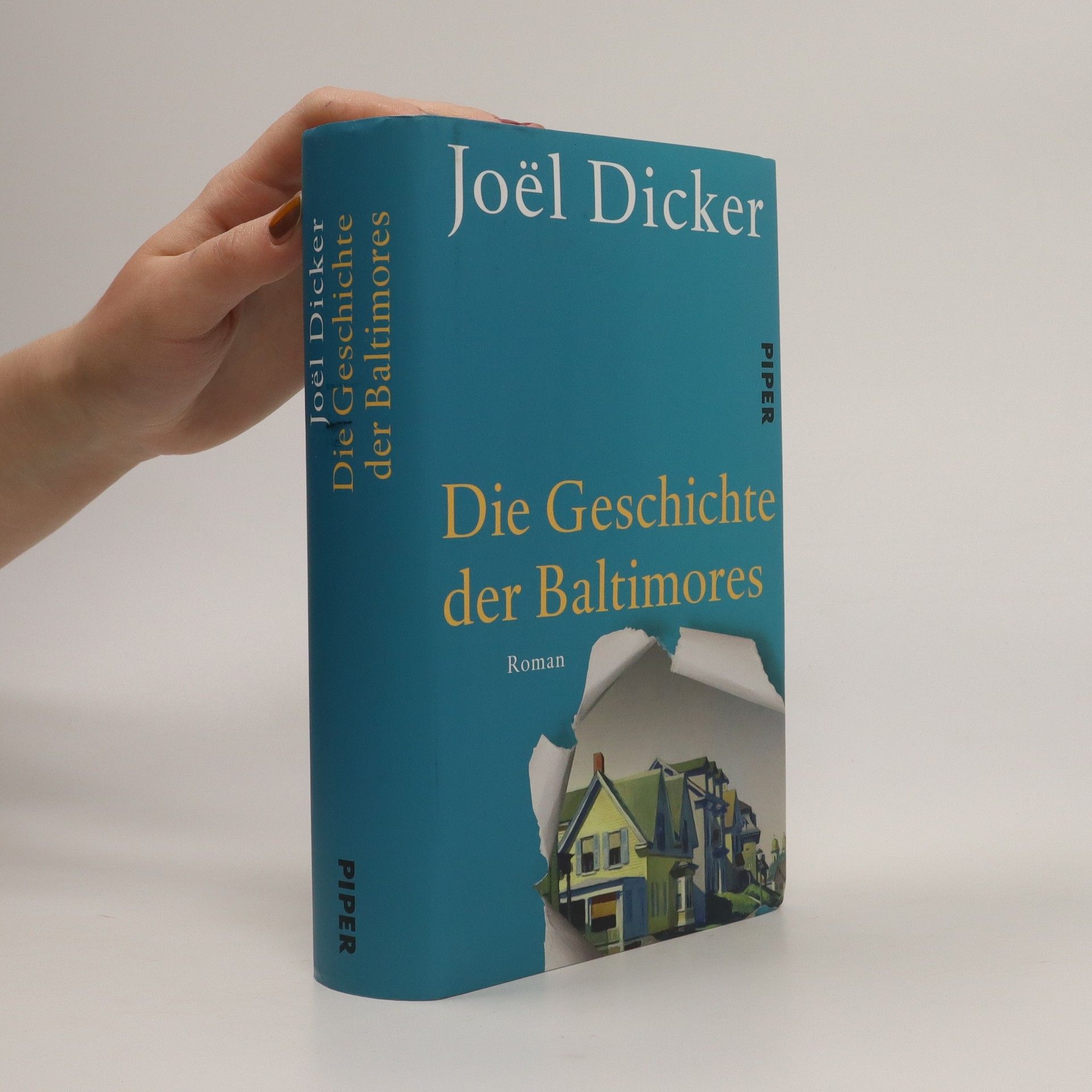 Joël Dicker Die Geschichte der Baltimores