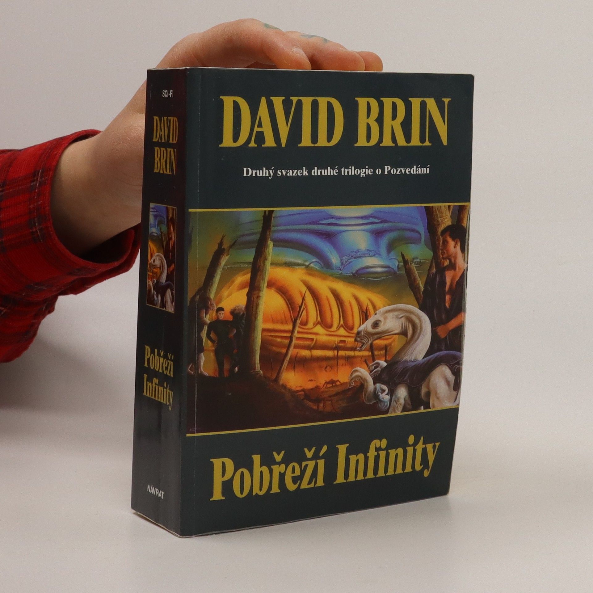 David Brin Pobřeží Infinity: Druhá kniha nové trilogie o Pozvedání