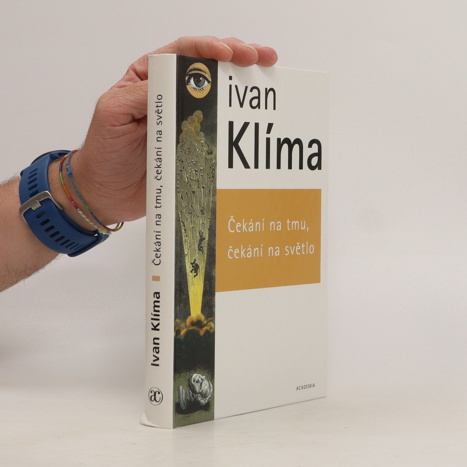 Ivan Klíma Čekání na tmu, čekání na světlo