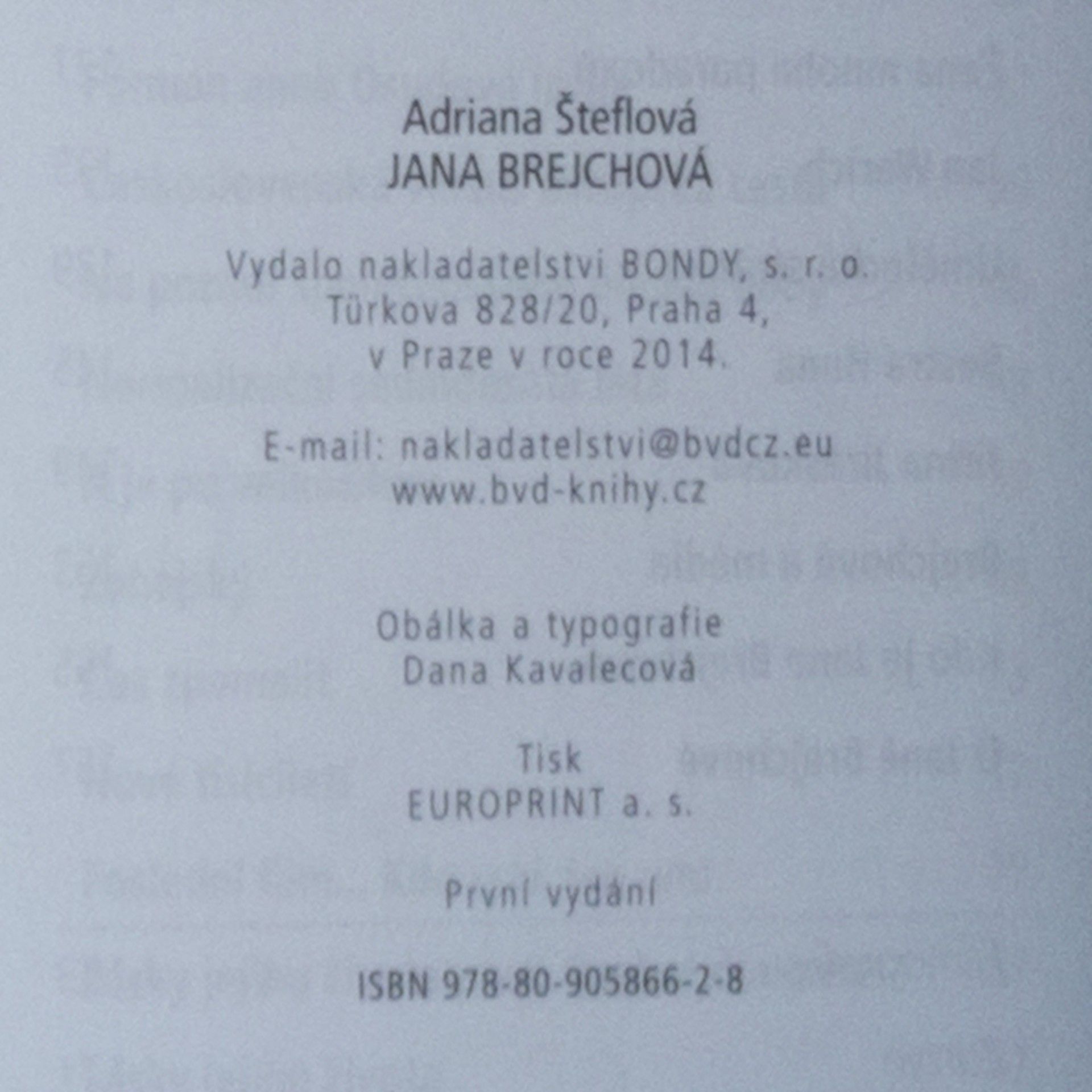 Adriana Šteflová Jana Brejchová