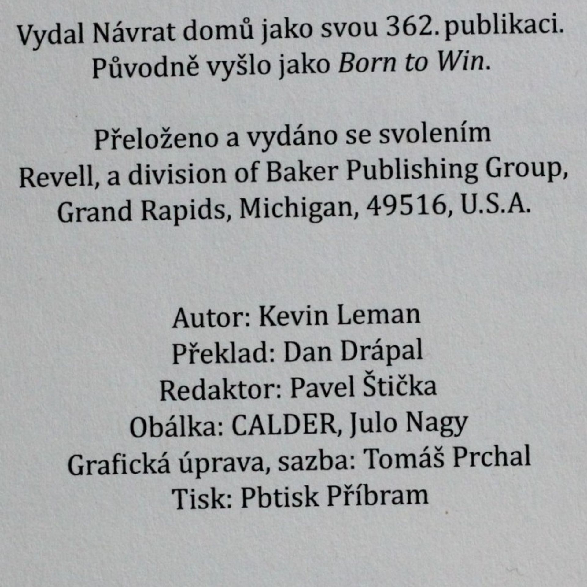Kevin Leman Prvorozený : výhoda, či handicap