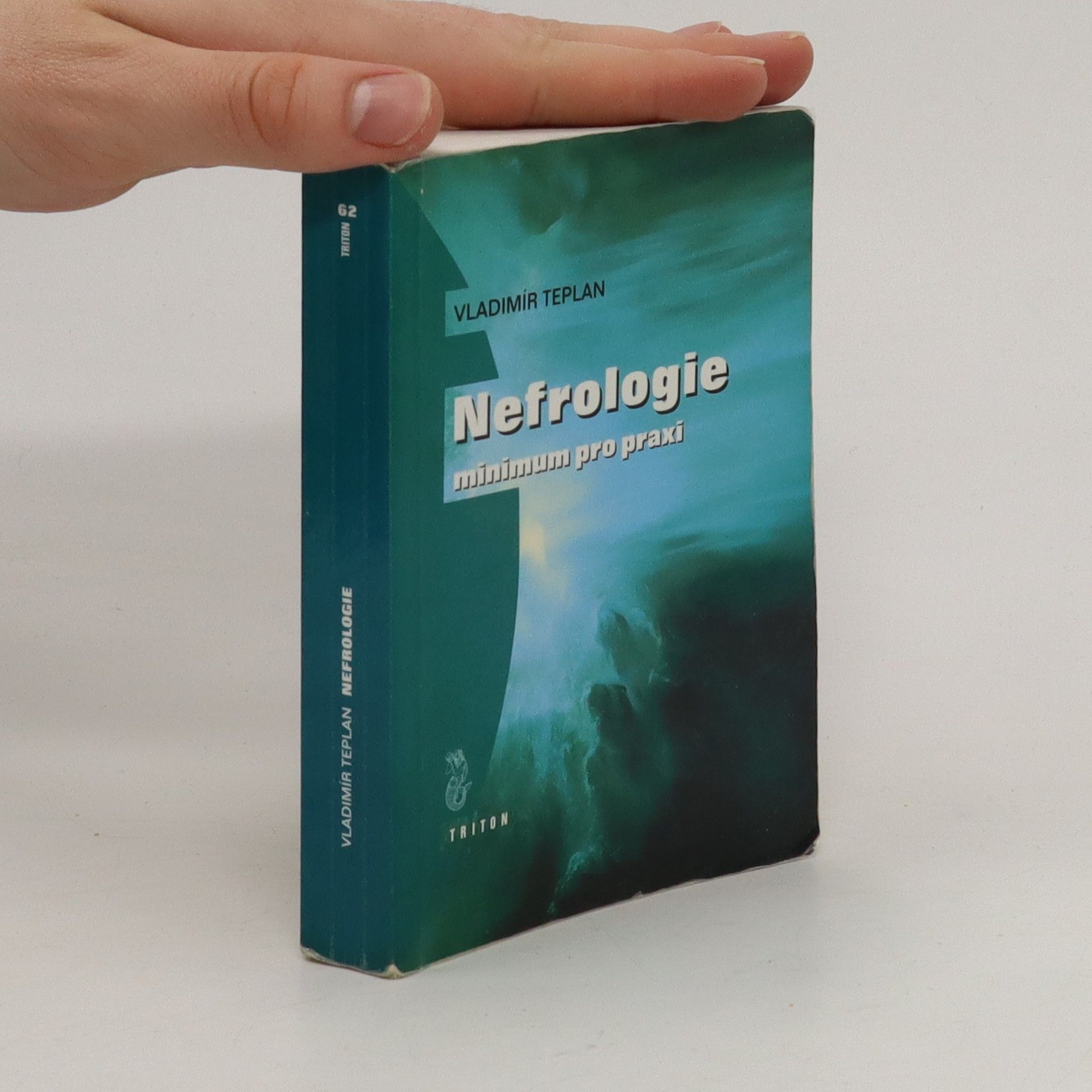Vladimír Teplan Nefrologie : minimum pro praxi