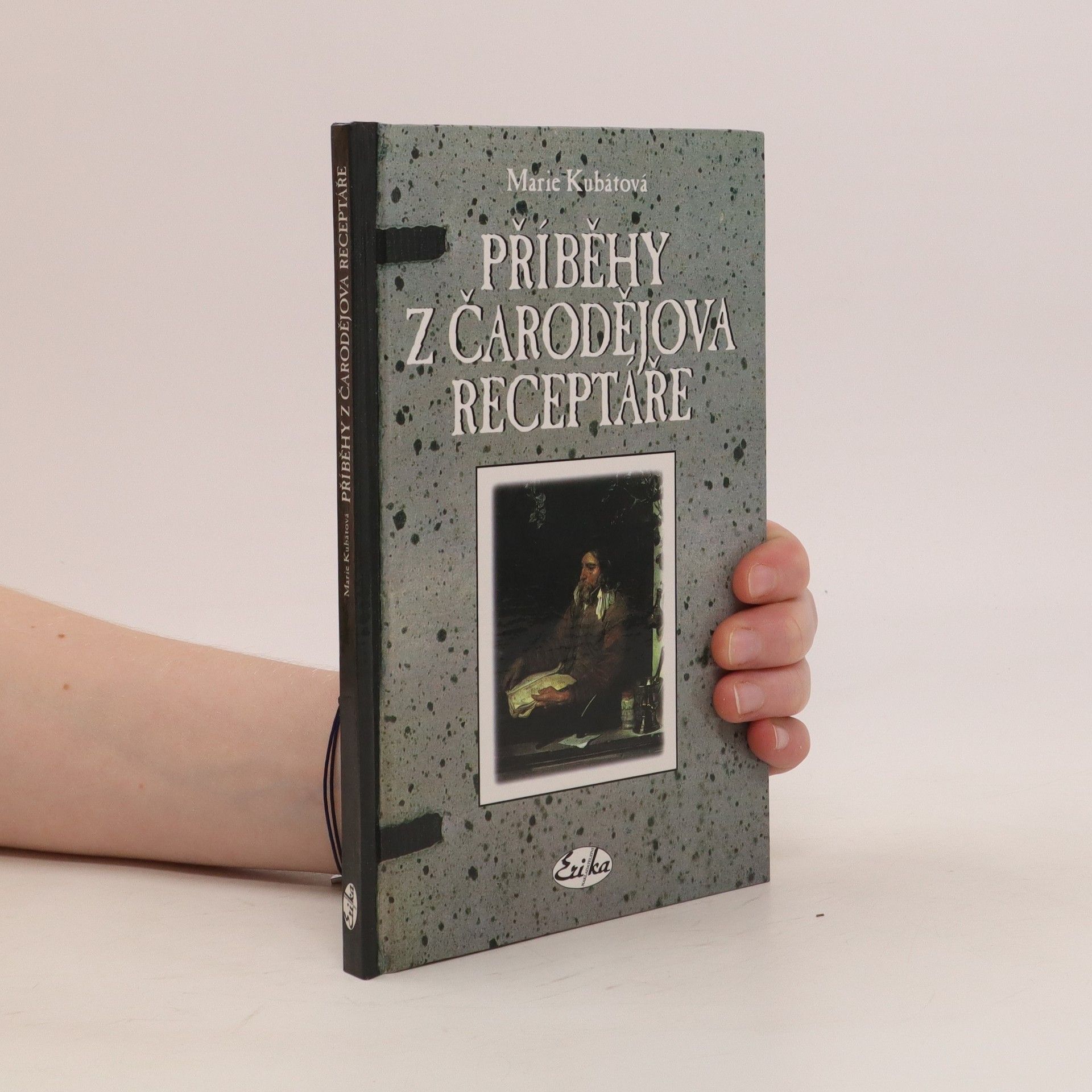 Marie Kubátová Příběhy z čarodějova receptáře