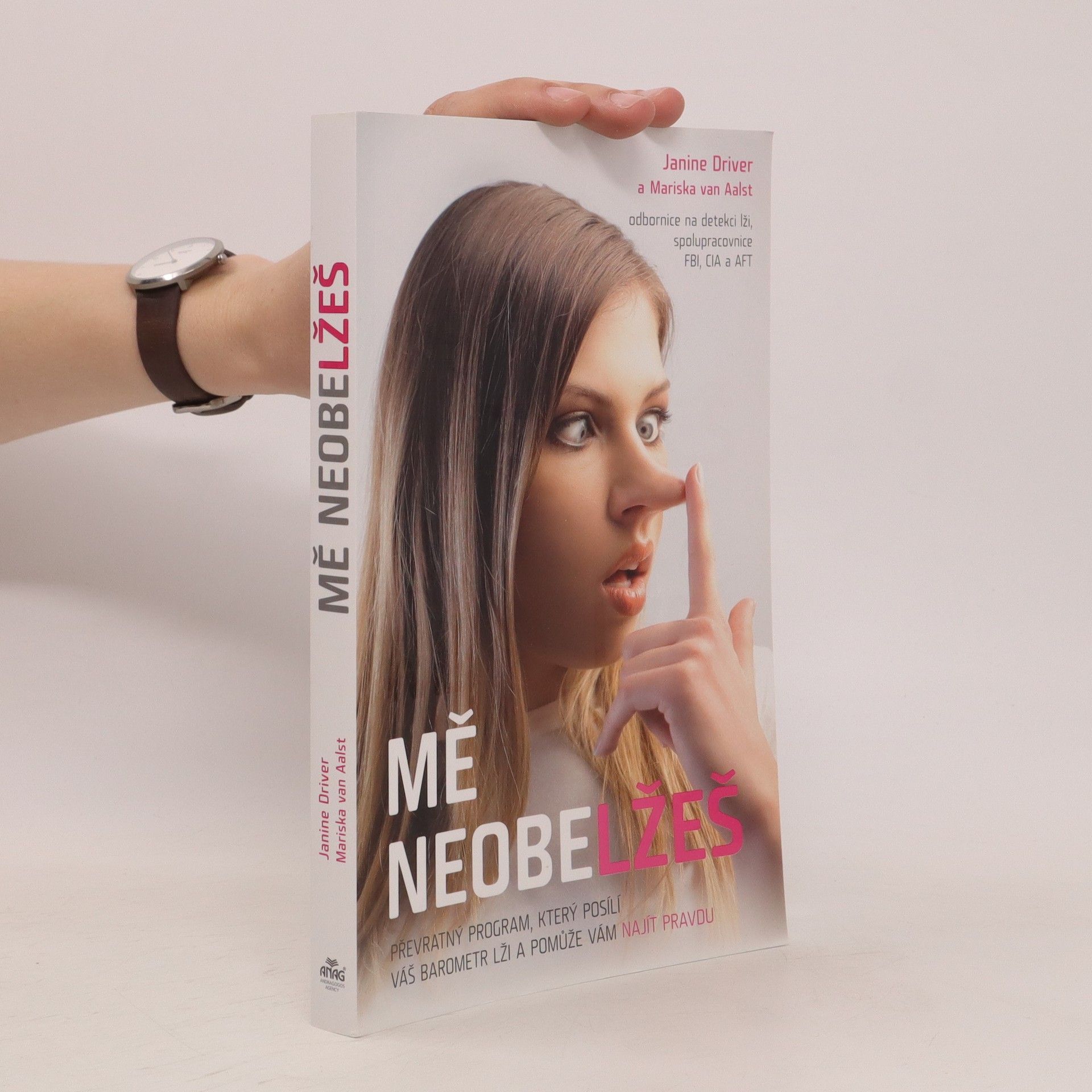 Janine Driver Mě neobelžeš