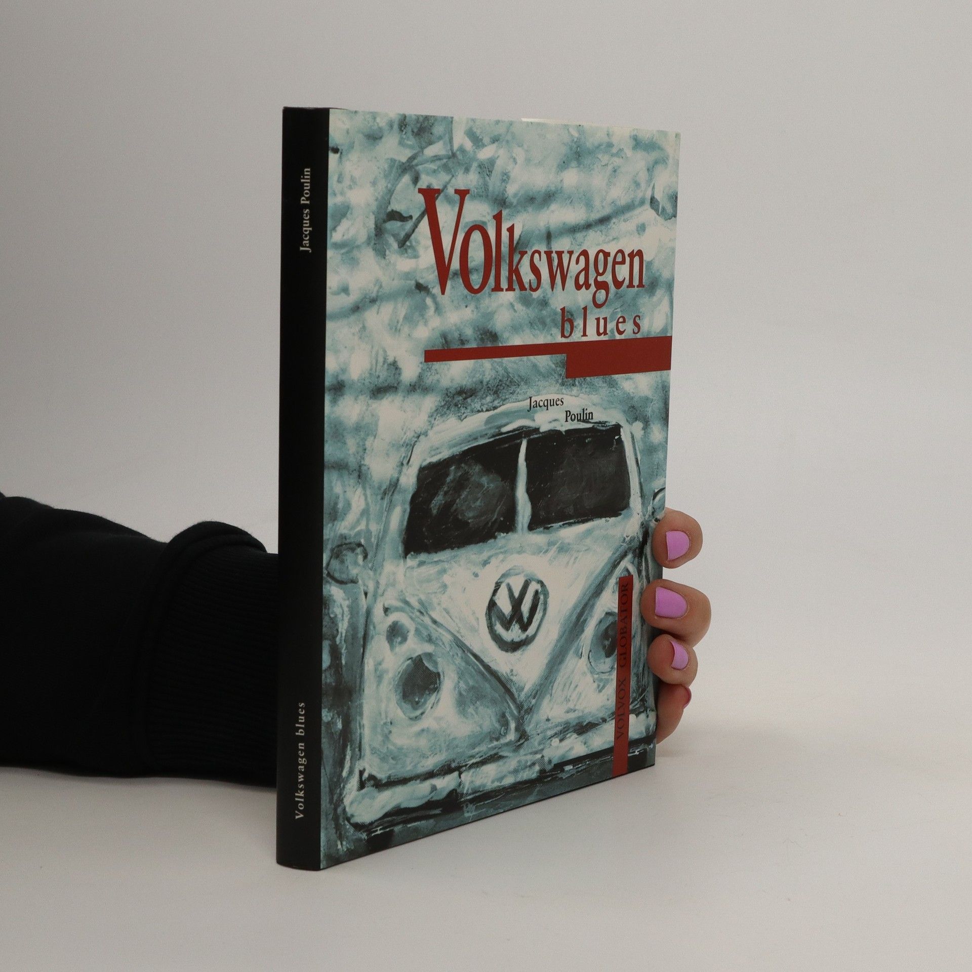 Jacques Poulin Volkswagen blues