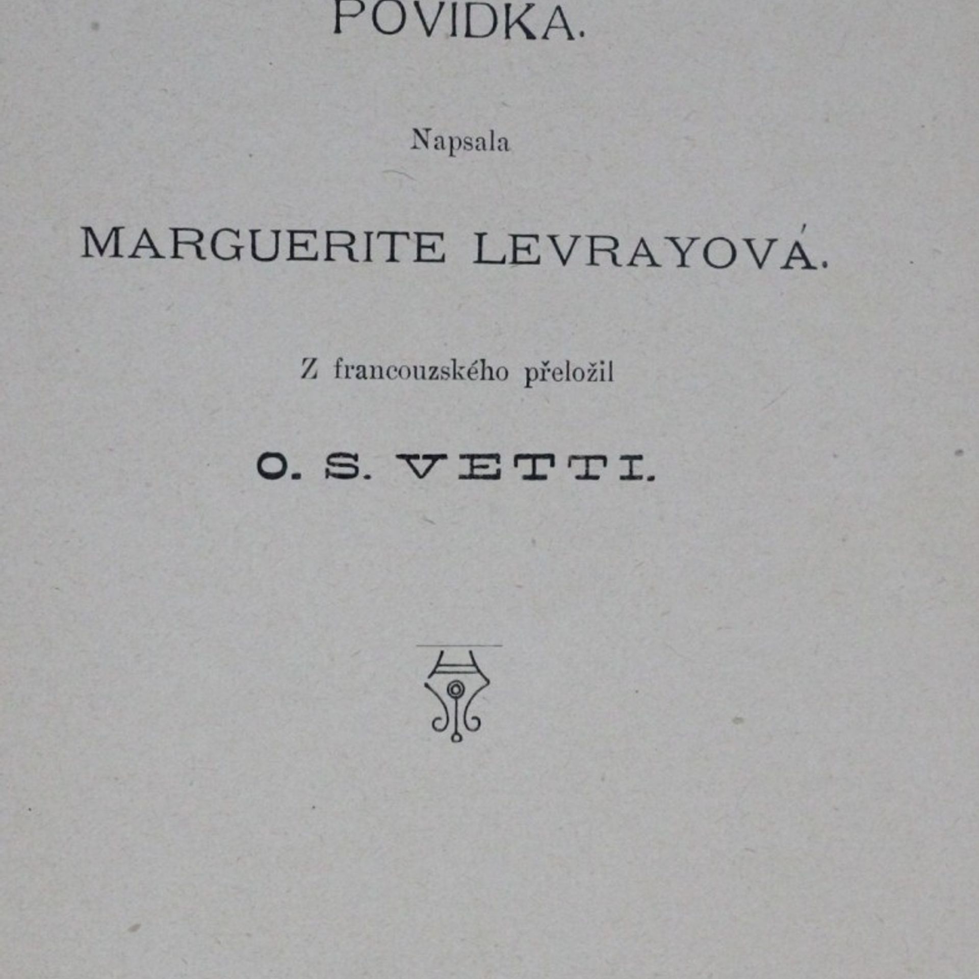 Marguerite Levrayová Zábavy večerní, ročník XXXIV., číslo 3.: Třináctá