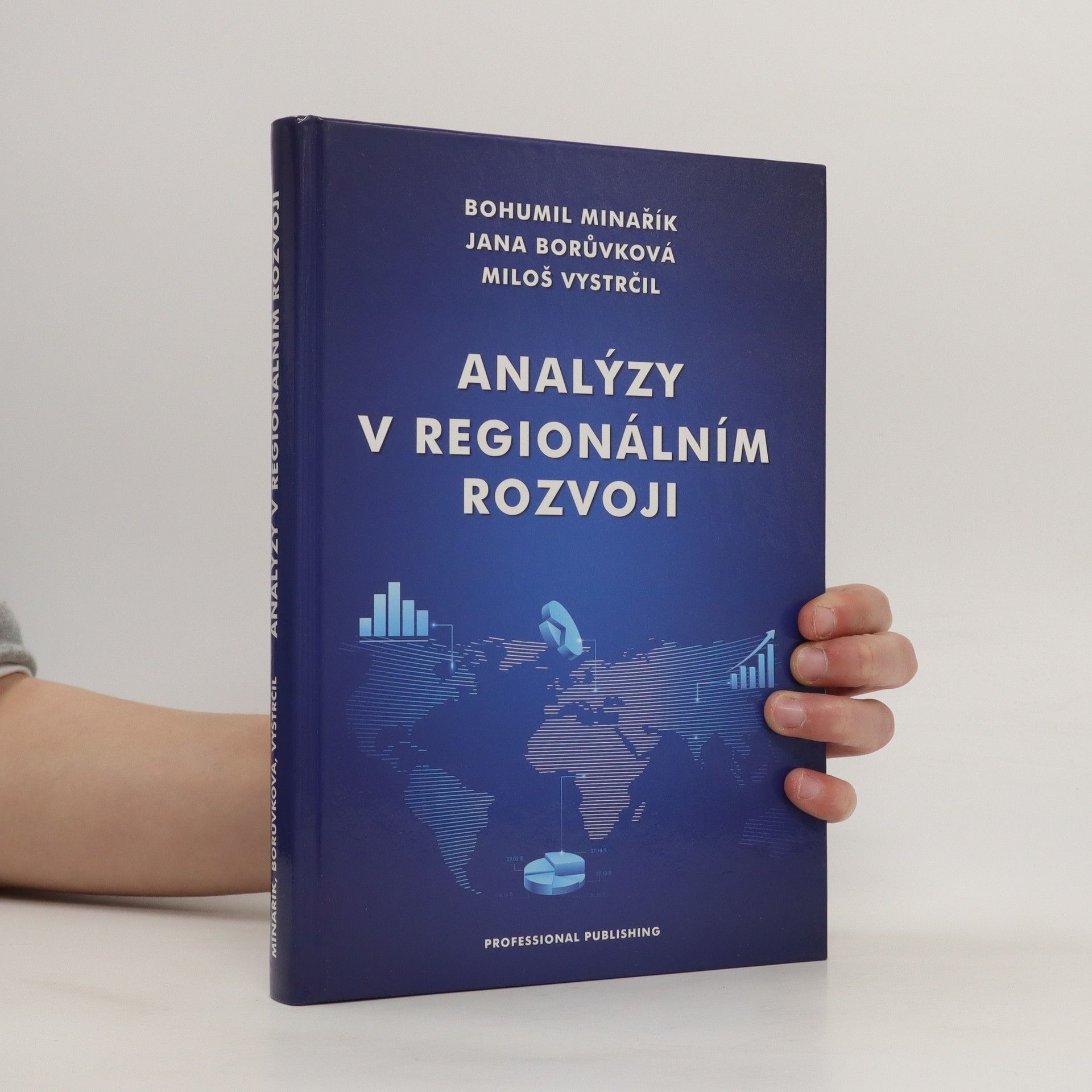 Bohumil Minařík Analýzy v regionálním rozvoji