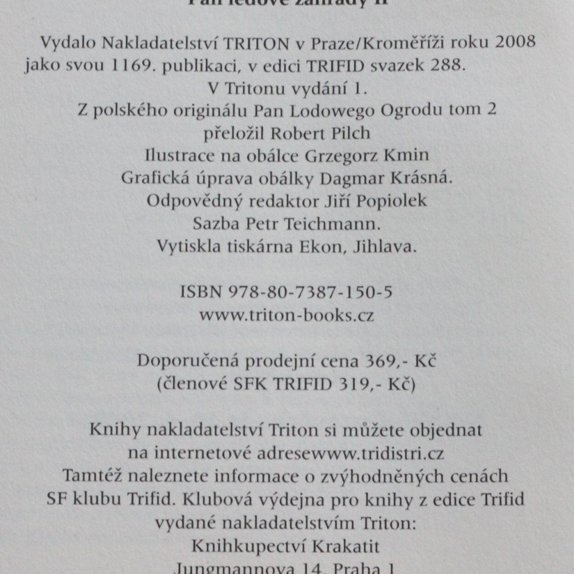 Jarosław Grzędowicz Pán ledové zahrady II.