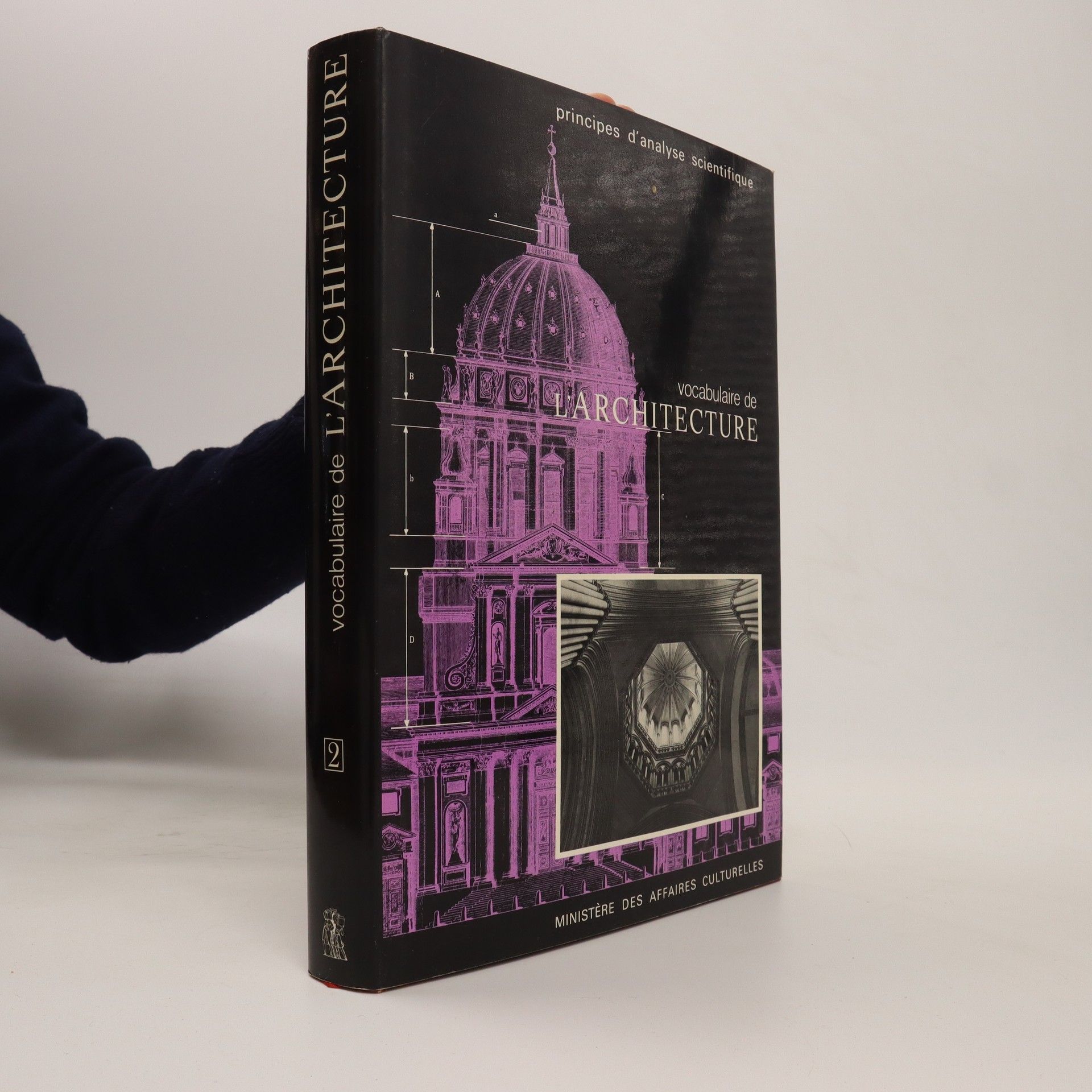 Collectif d'auteurs Principes d'analyse scientifique: Architecture. Méthode et vocabulaire 2