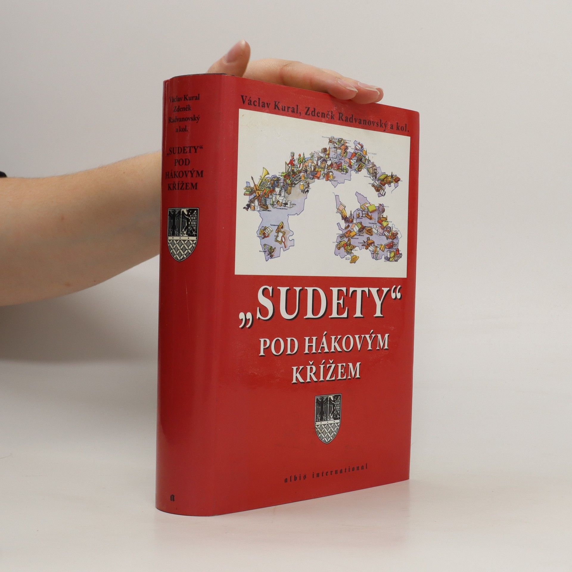Václav Kural "Sudety" pod hákovým křížem