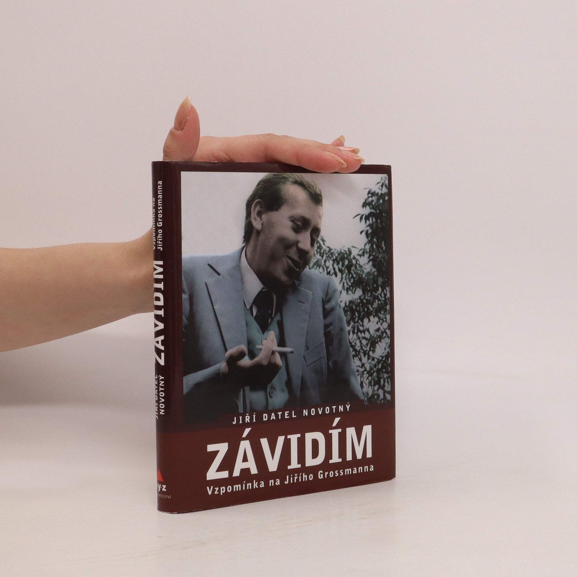 Jiří Datel Novotný Závidím. Vzpomínka na Jiřího Grossmanna