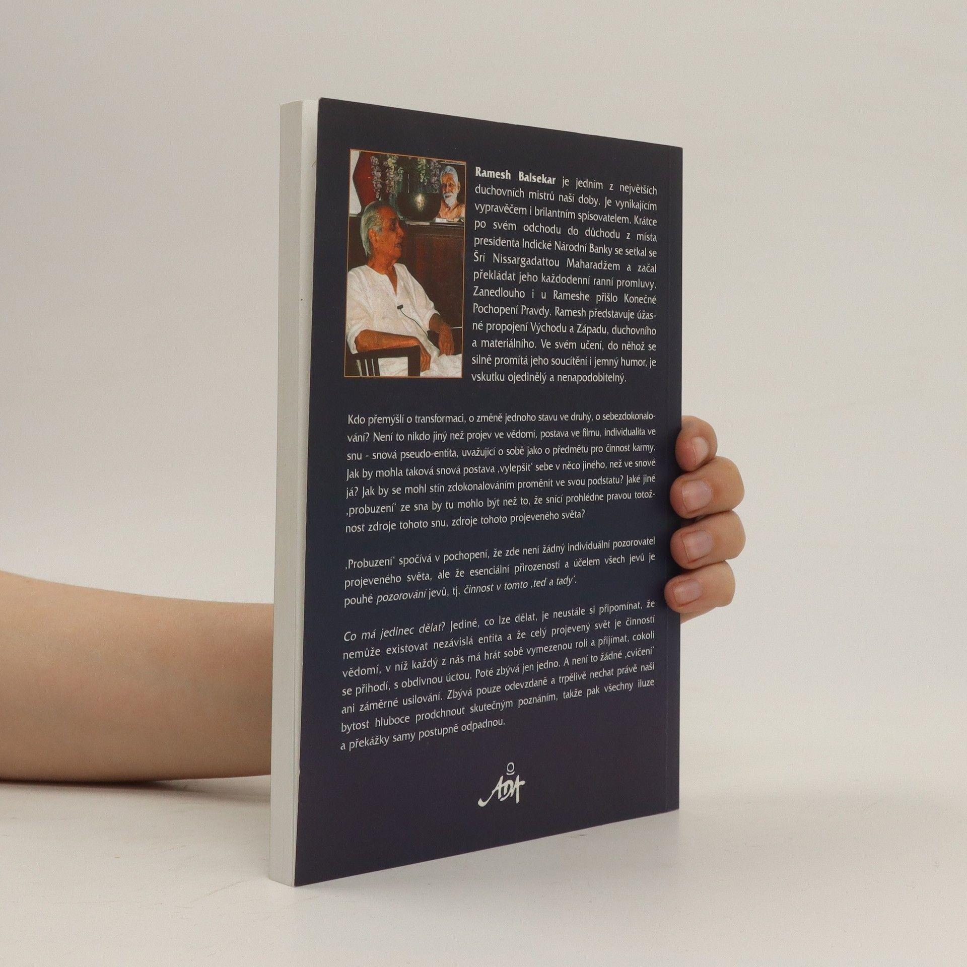 Ramesh Balsekar Já, skutečnost o sobě : moudrost Šrí Nisargadatta Maharadže