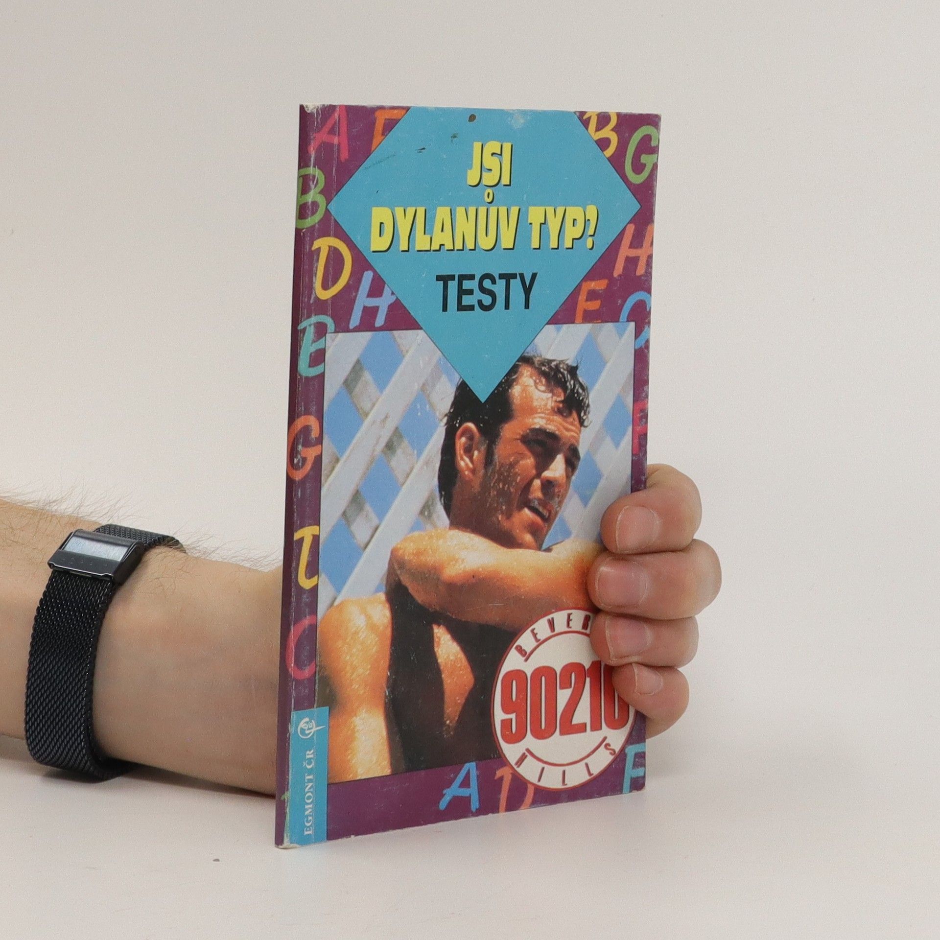Irene Manteufel Jsi Dylanův typ? : testy