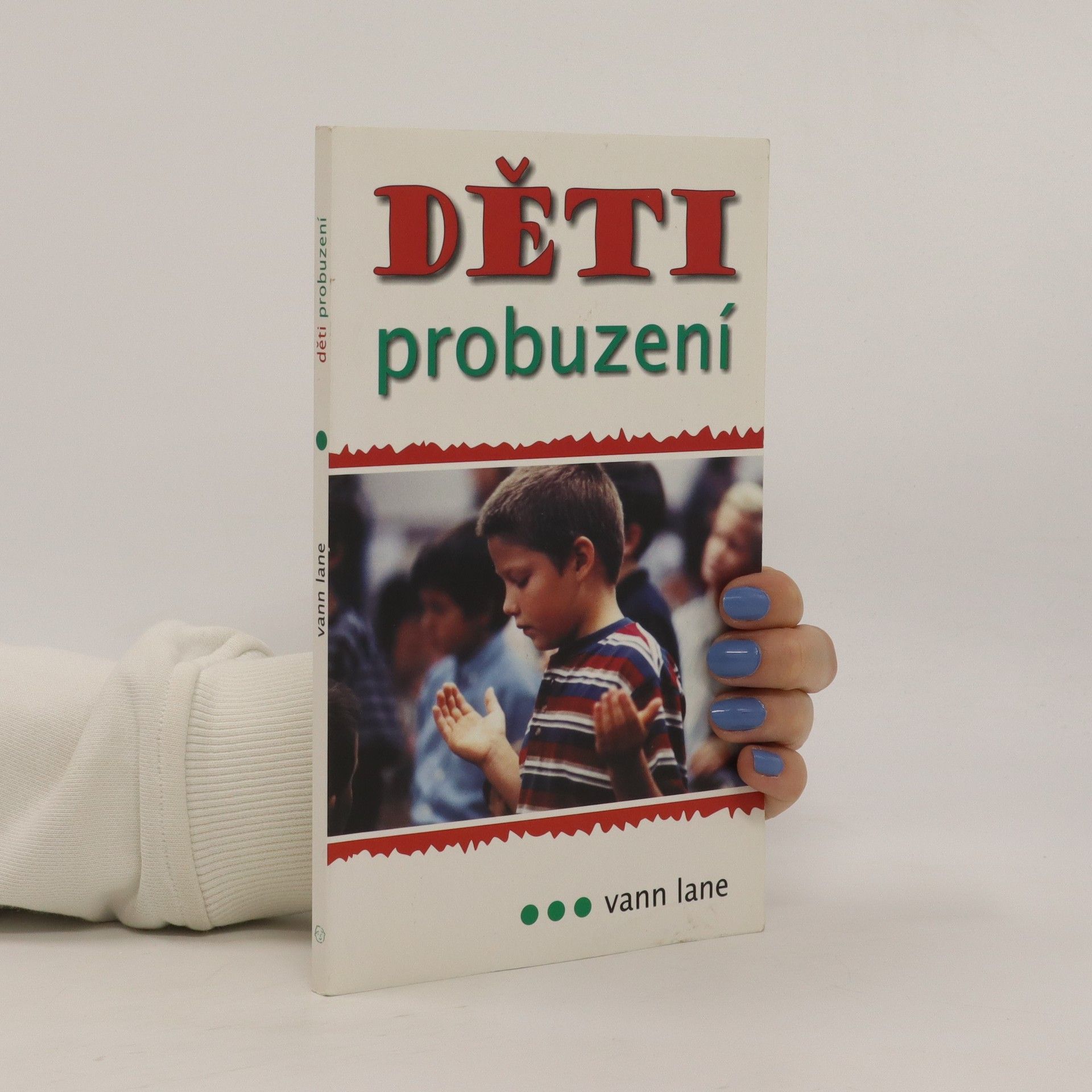 Vann Lane Děti probuzení