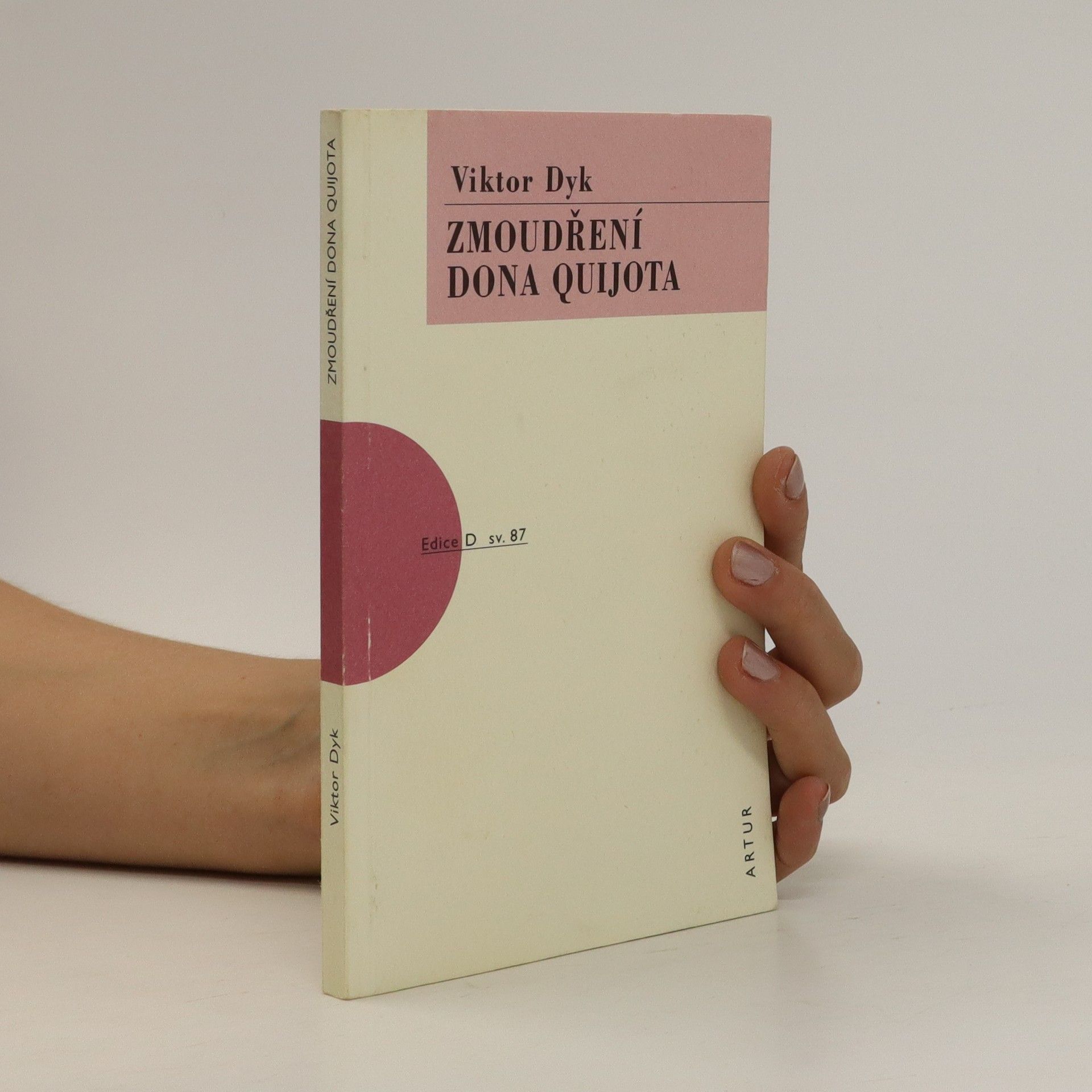 Viktor Dyk Zmoudření Dona Quijota