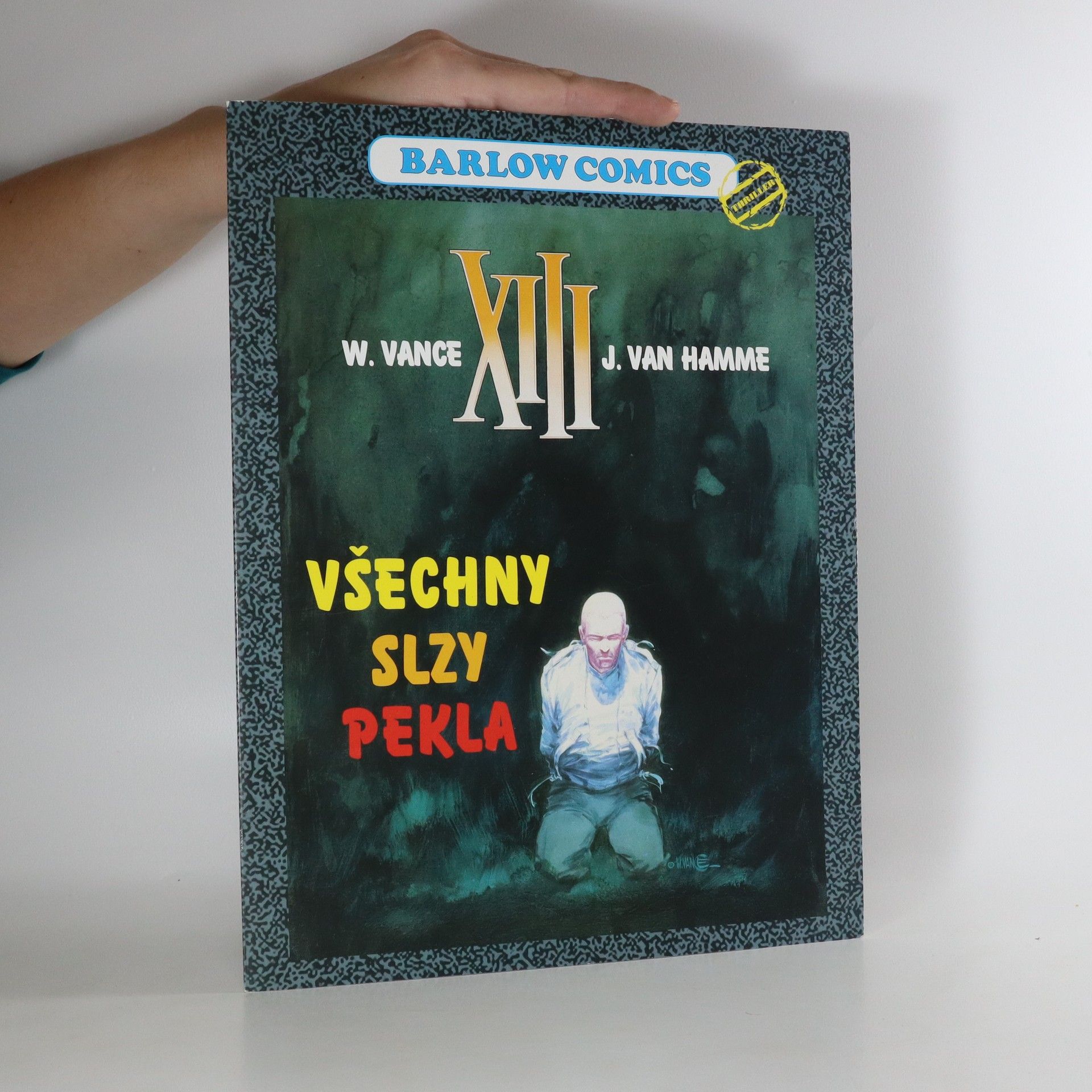 William Vance XIII - Všechny slzy pekla