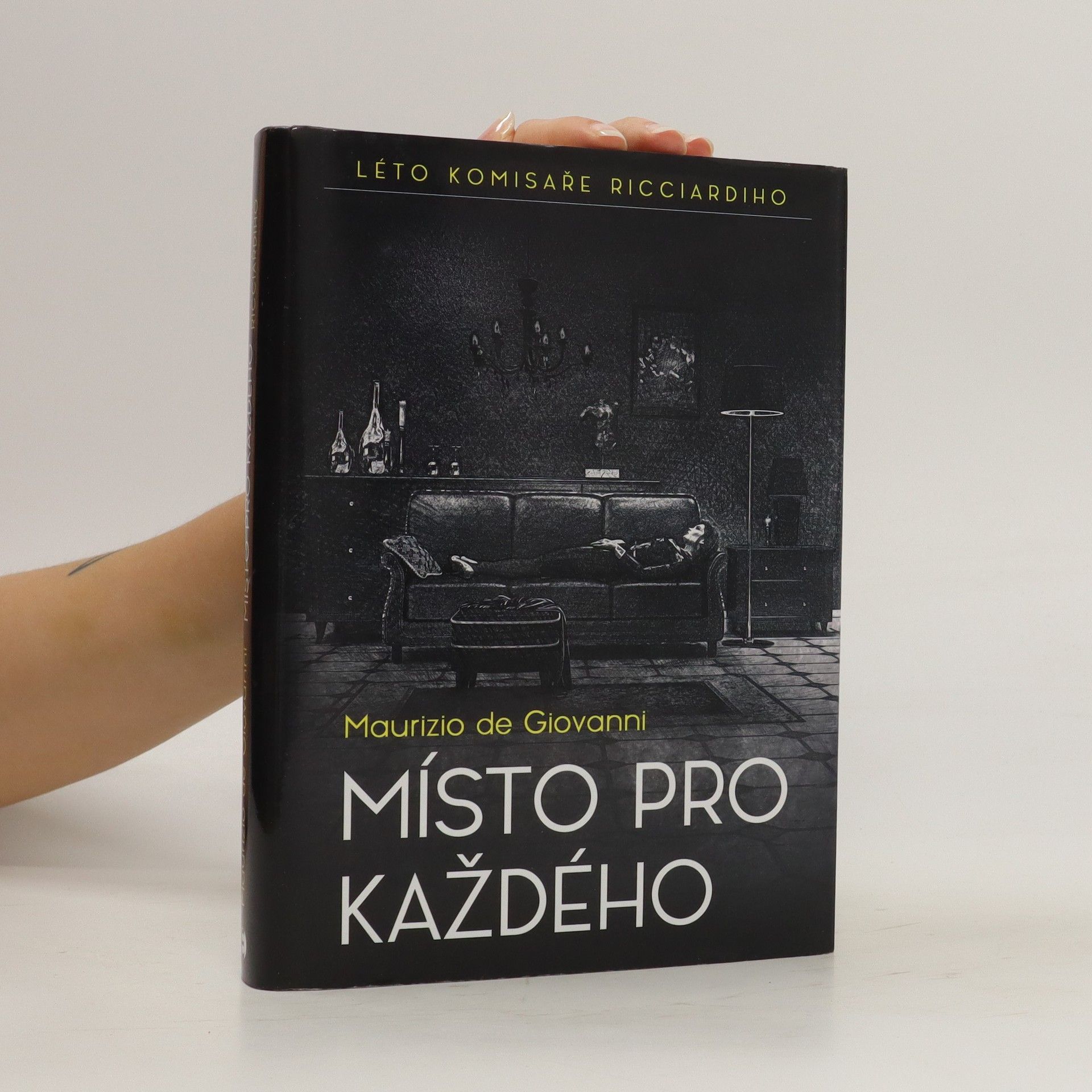 Maurizio De Giovanni Místo pro každého. Léto komisaře Ricciardiho