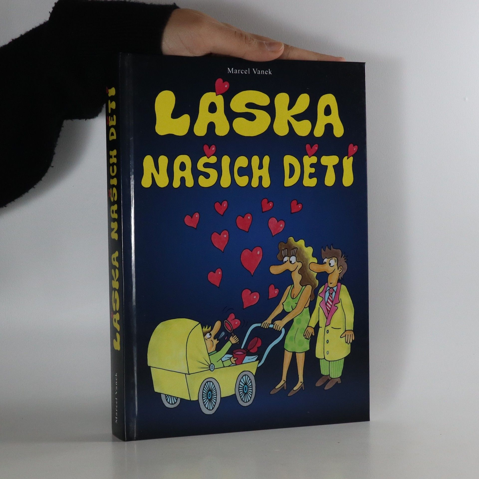 Marcel Vanek Láska našich dětí