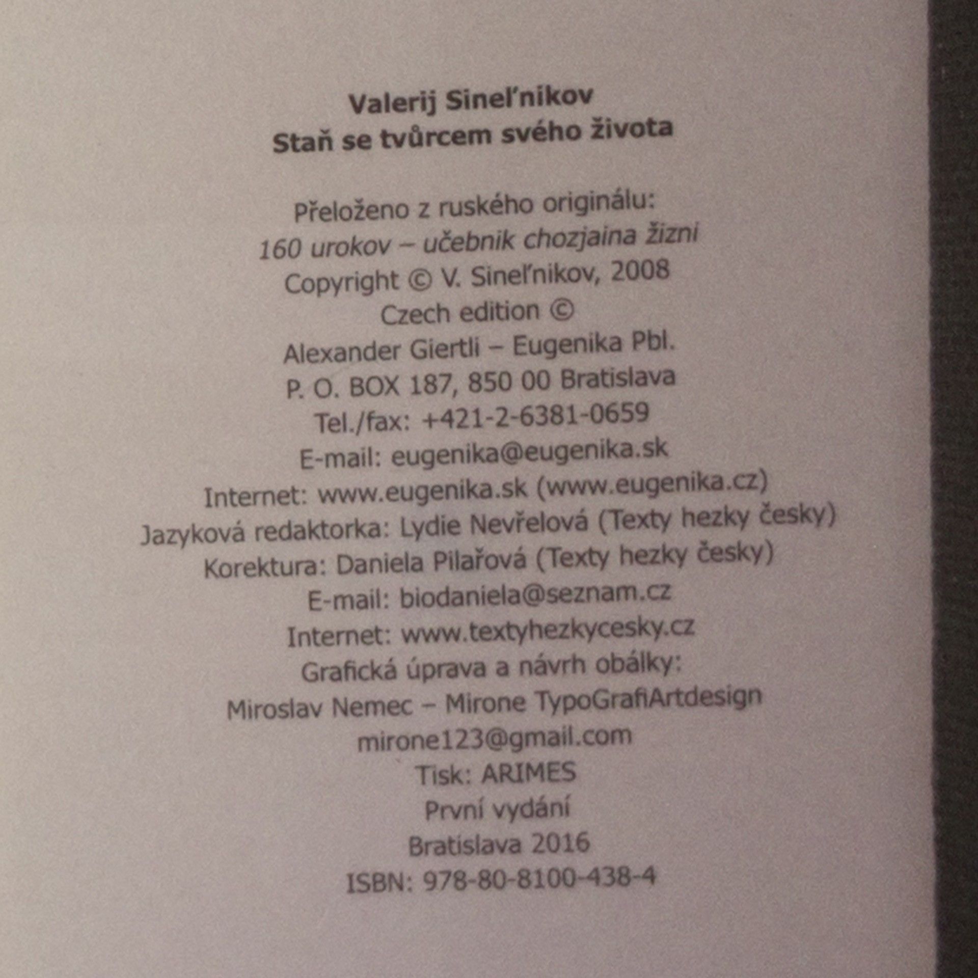 Valerij Vladimirovič Sinelnikov Staň se tvůrcem svého života