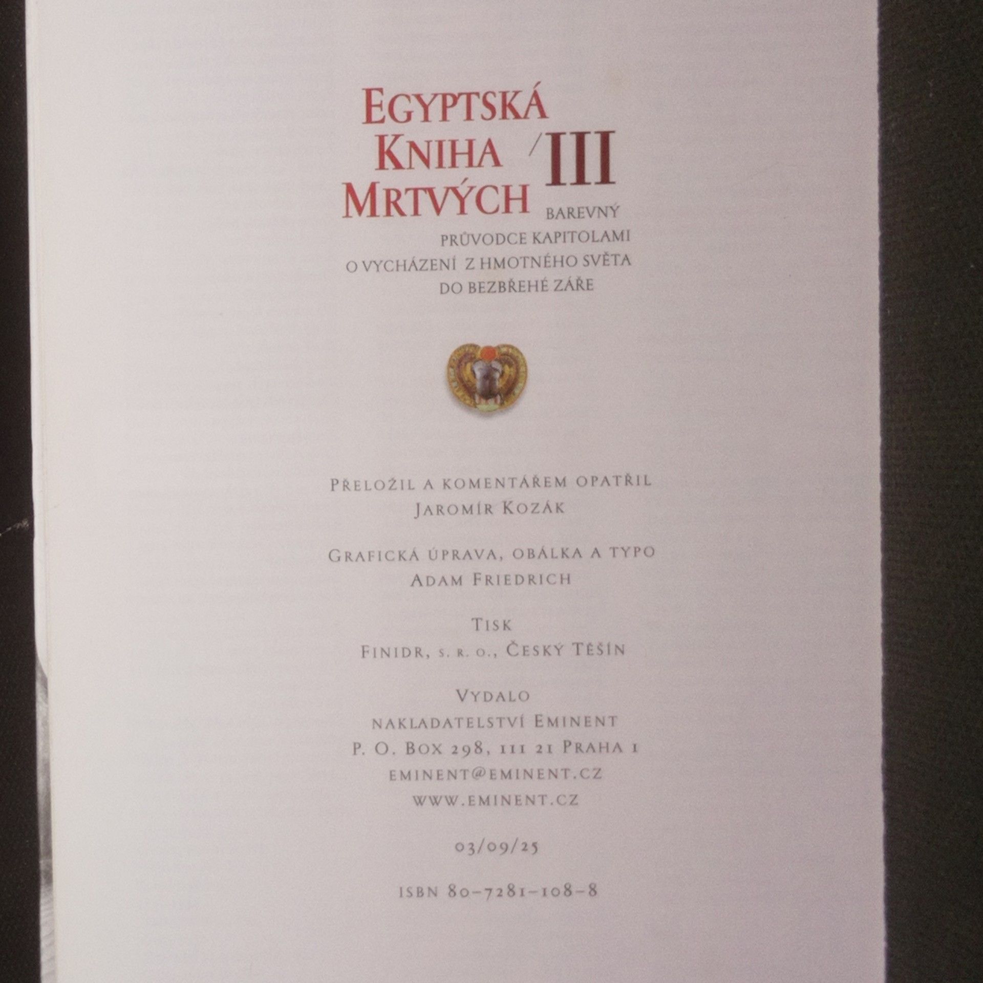 Jaromír Kozák Egyptská kniha mrtvých. 3. díl