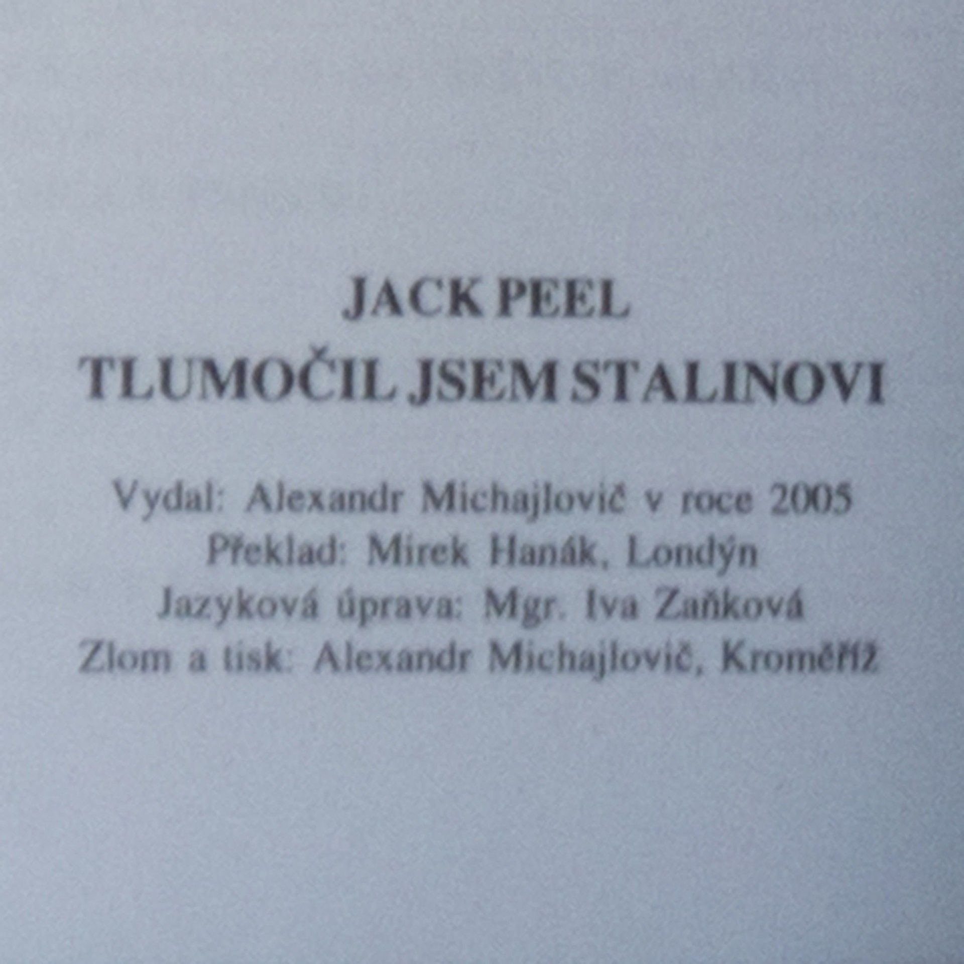 Jack Peel Tlumočil jsem Stalinovi