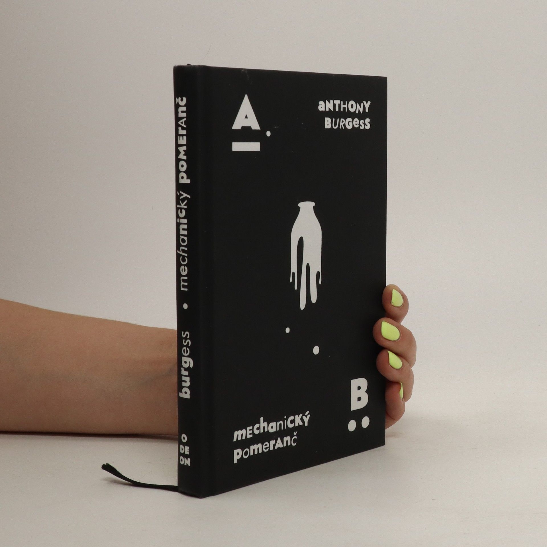Anthony Burgess Mechanický pomeranč