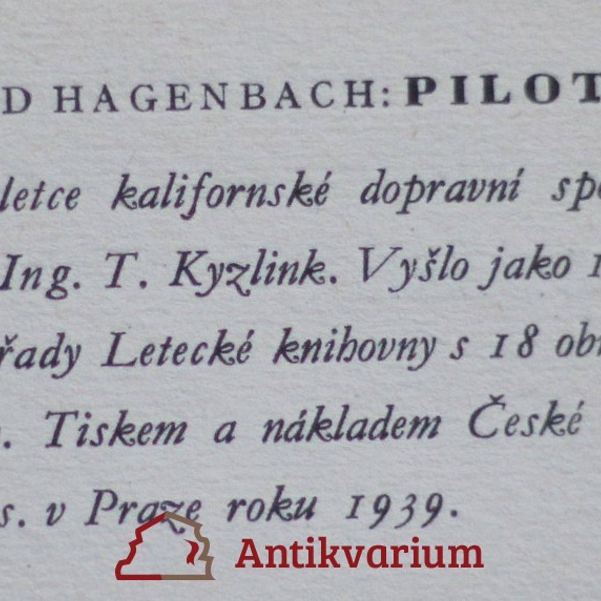 Arnold Hagenbach Pilot Tex : Příhody letce kalifornské dopravní společnosti