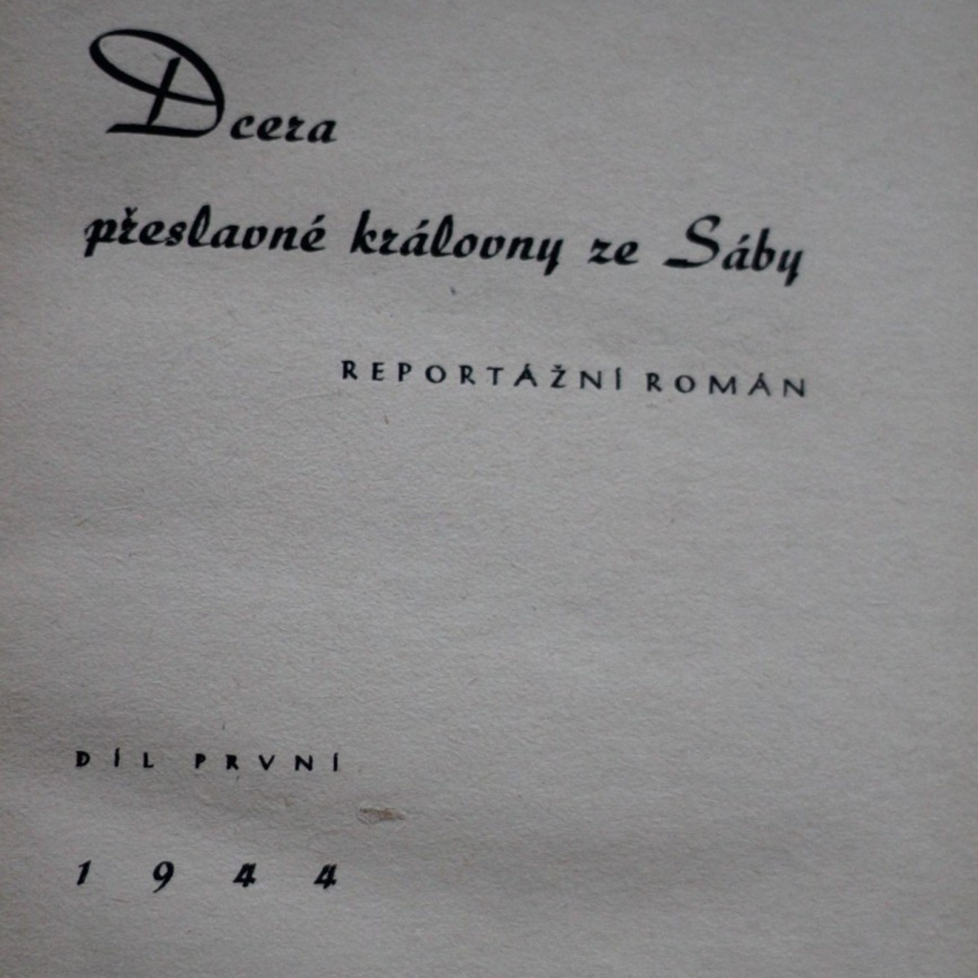 Karel Režný Dcera přeslavné královny ze Sáby 1.-2. díl