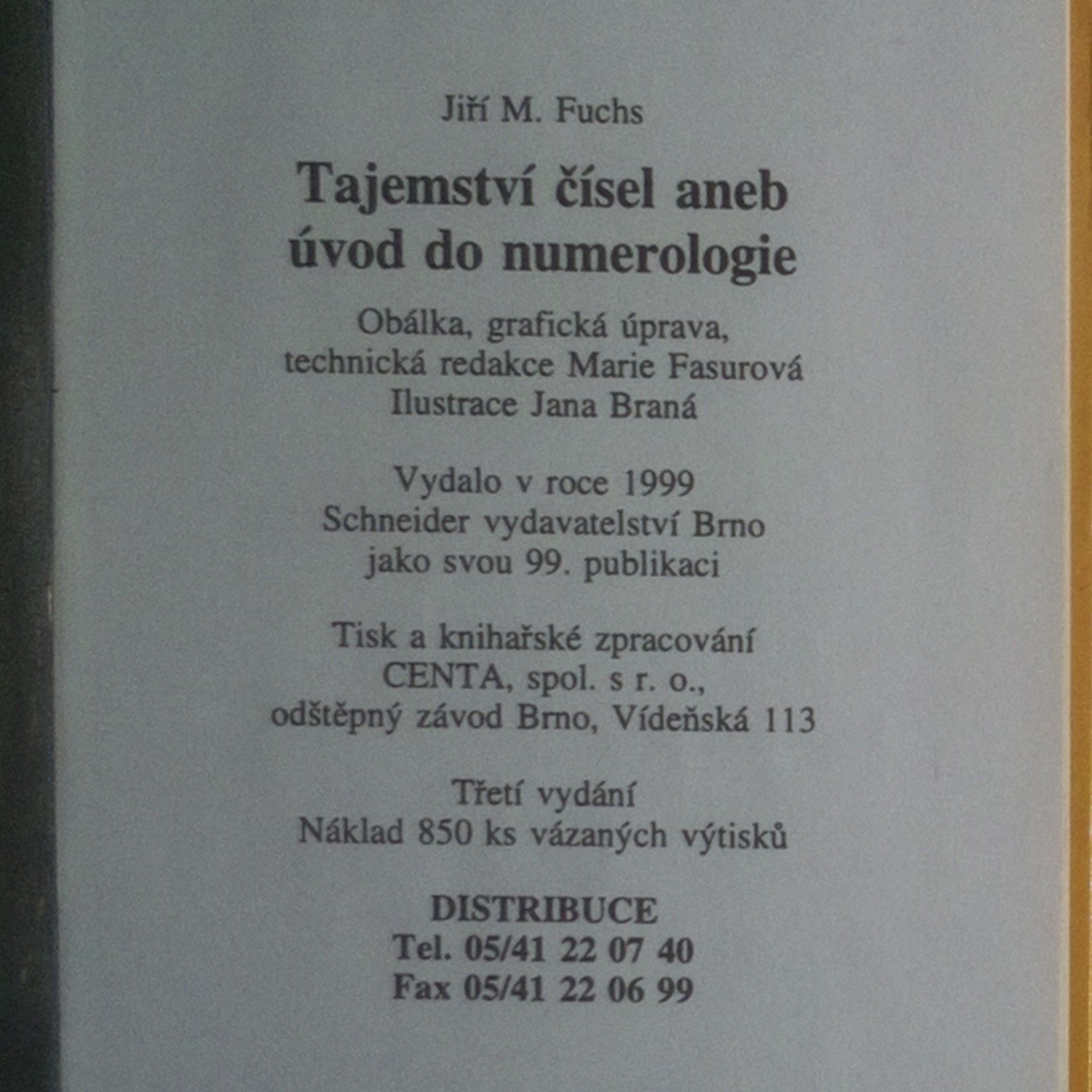 Jiří M. Fuchs Tajemství čísel, aneb, Úvod do numerologie