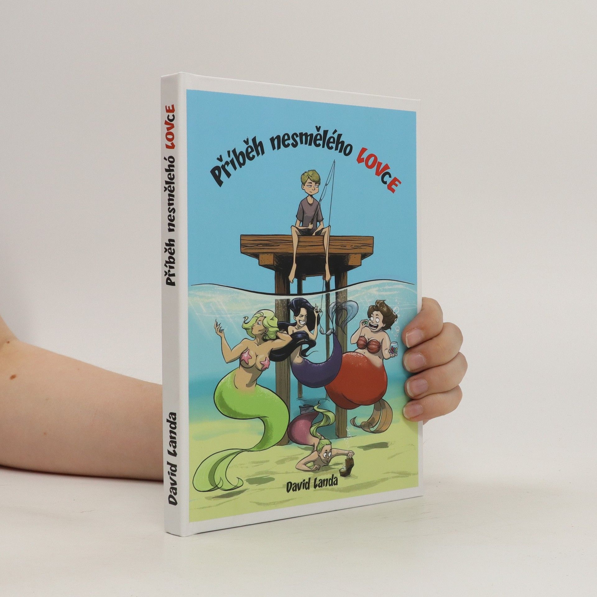 Příběh nesmělého lovce