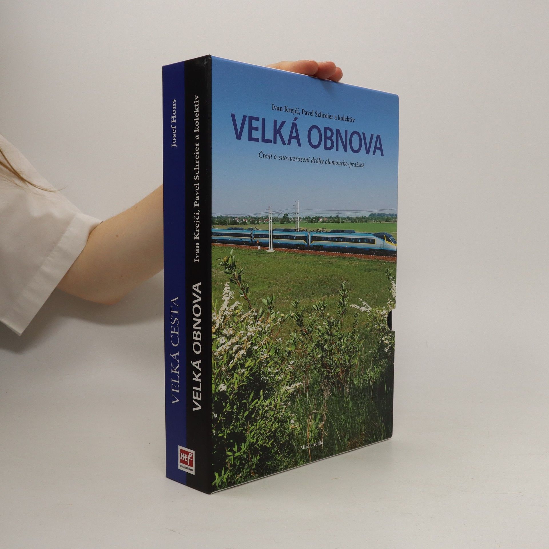 Ivan Krejčí Čtení o dráze olomoucko-pražské. Velká cesta. Velká obnova