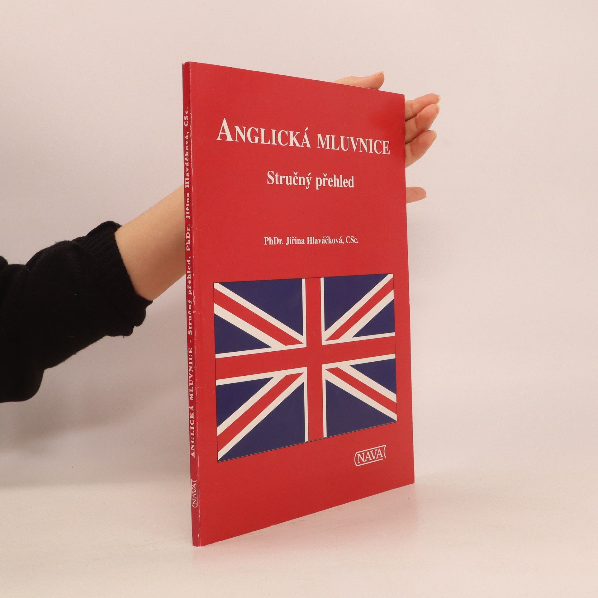 Jiřina Hlaváčková Anglická mluvnice. Stručný přehled