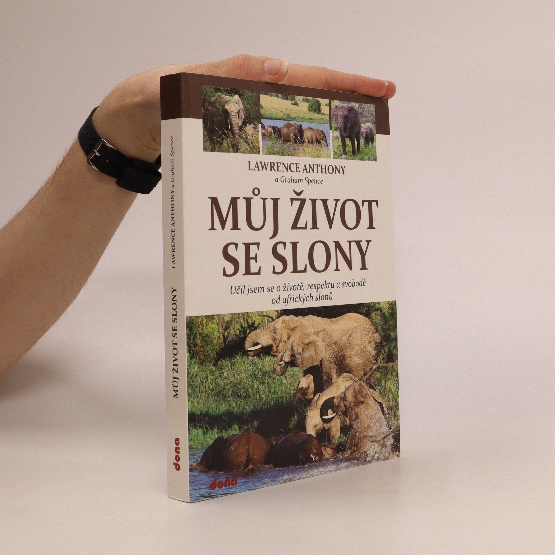 Lawrence Anthony Můj život se slony