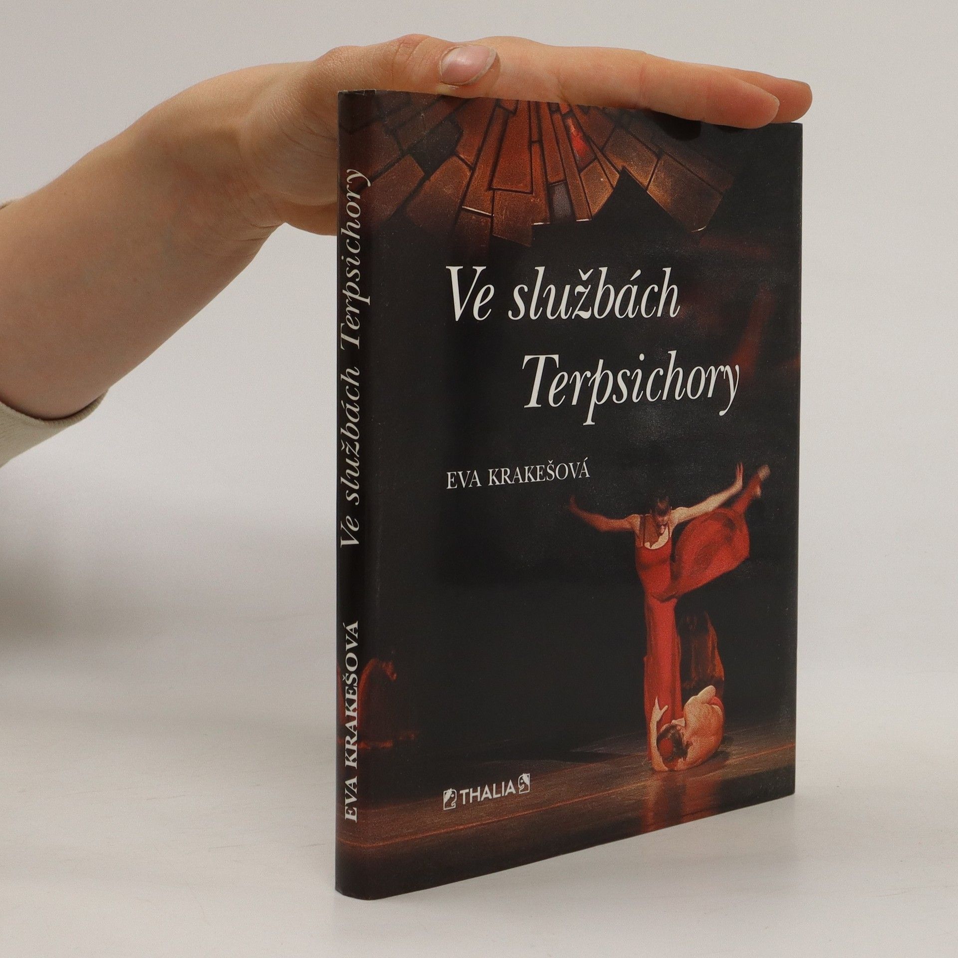 Eva Krakešová Ve službách Terpsichory : vějíř medailonů českých tanečních umělců