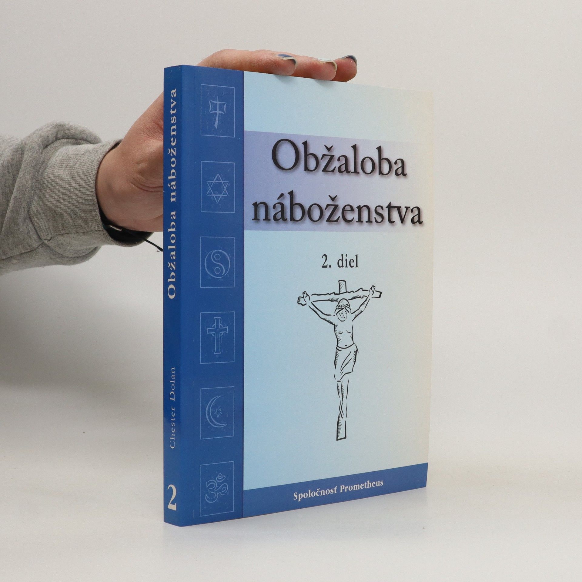 Chester Dolan Obžaloba náboženstva 2. diel