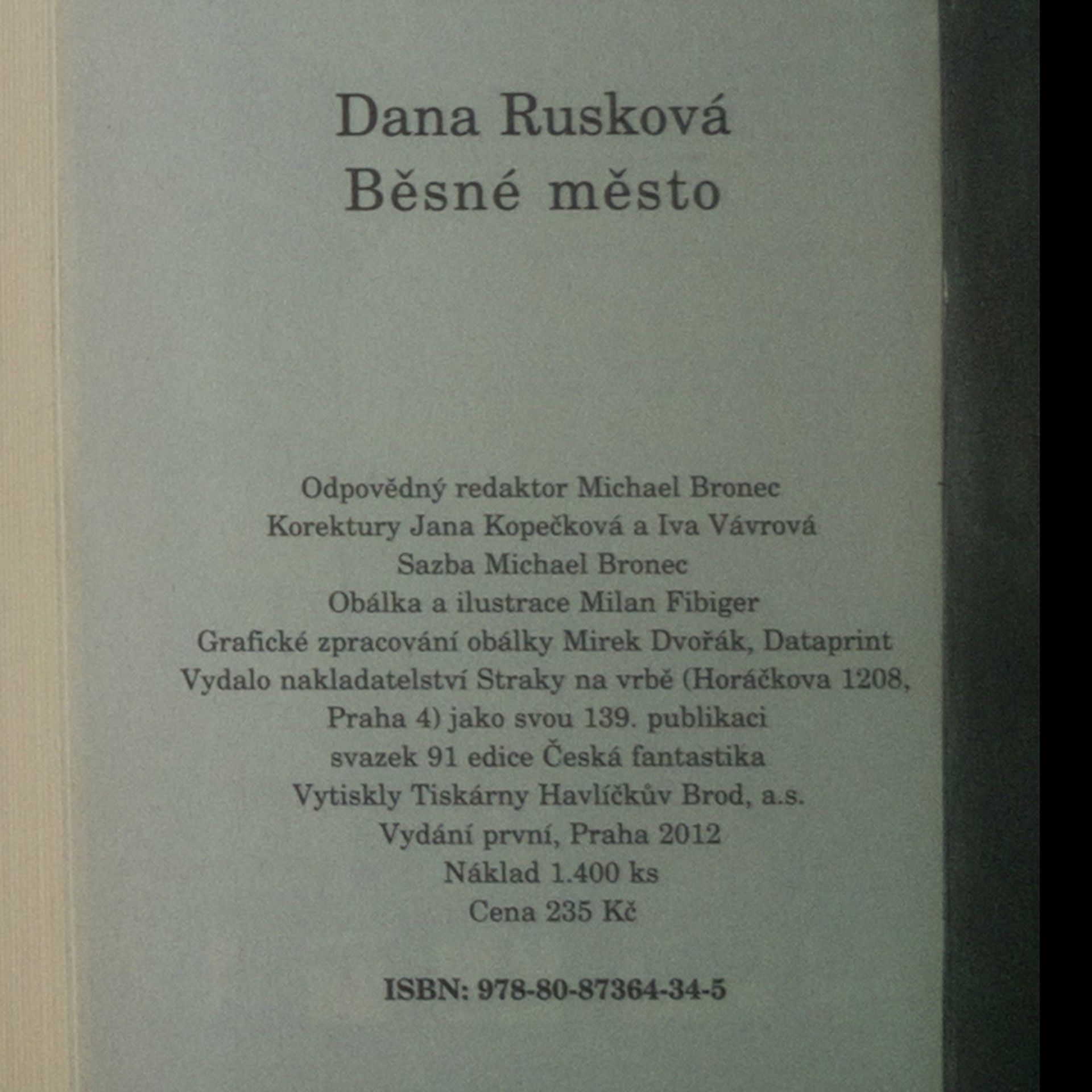 Dana Rusková Běsné město